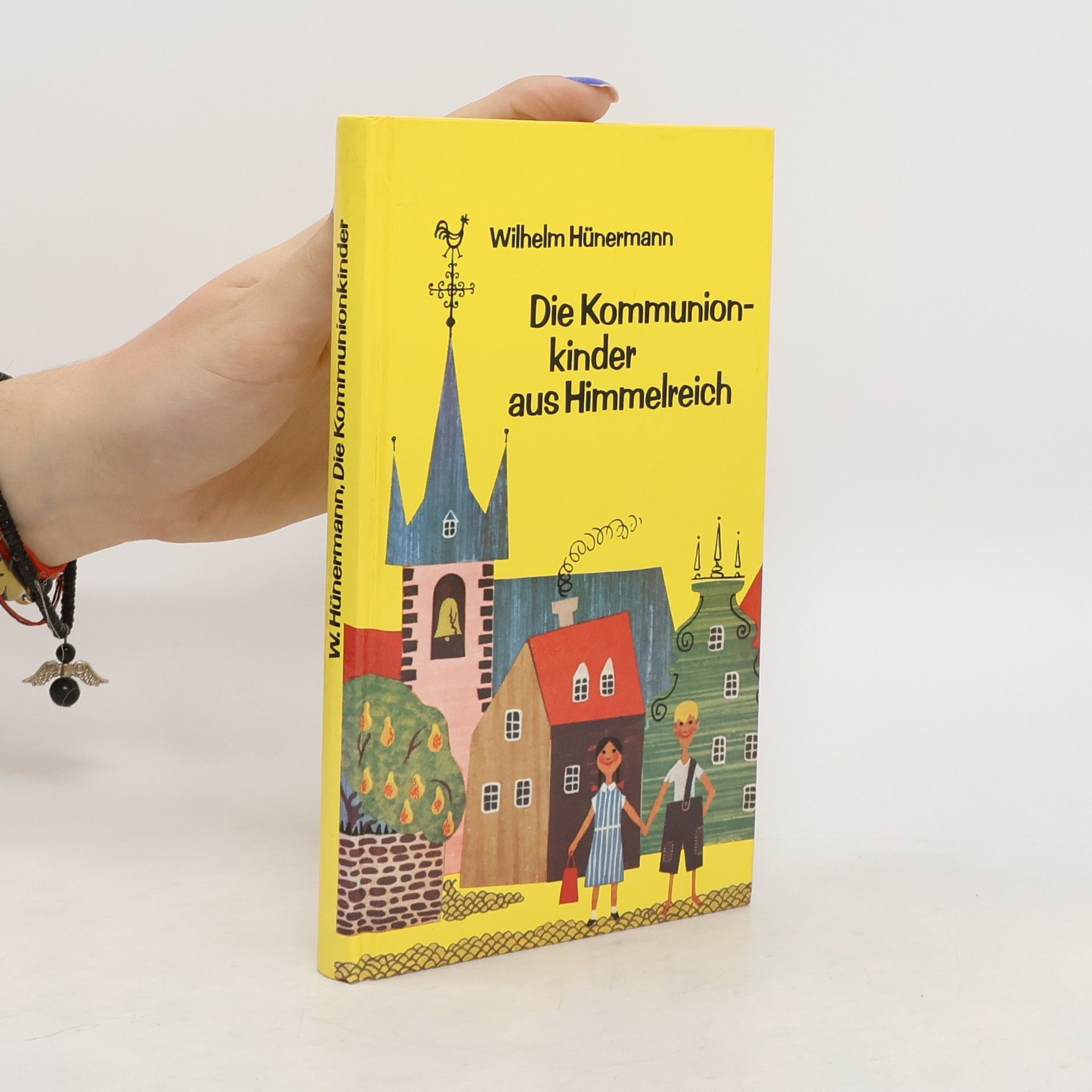 Wilhelm Hühnermann Die Kommunionkinder aus Himmelreich