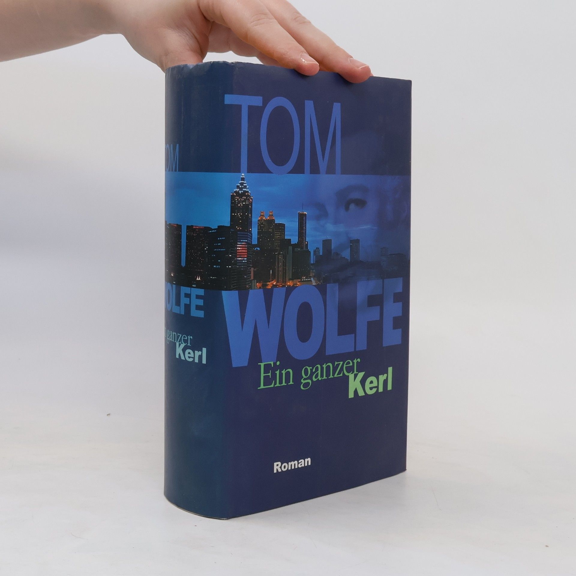 Thomas Wolfe Ein ganzer Kerl