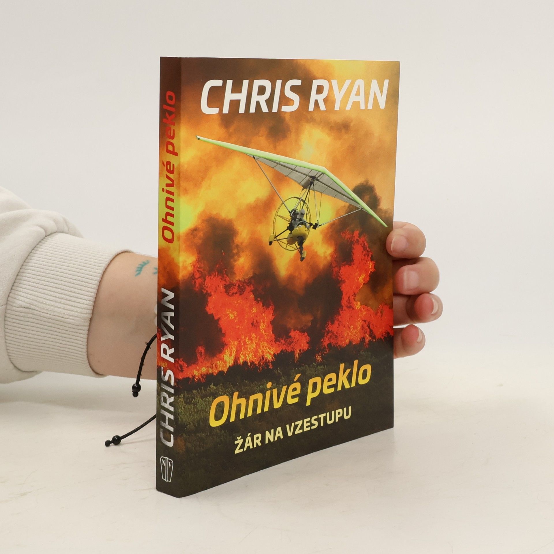 Chris Ryan Ohnivé peklo. Žár na vzestupu