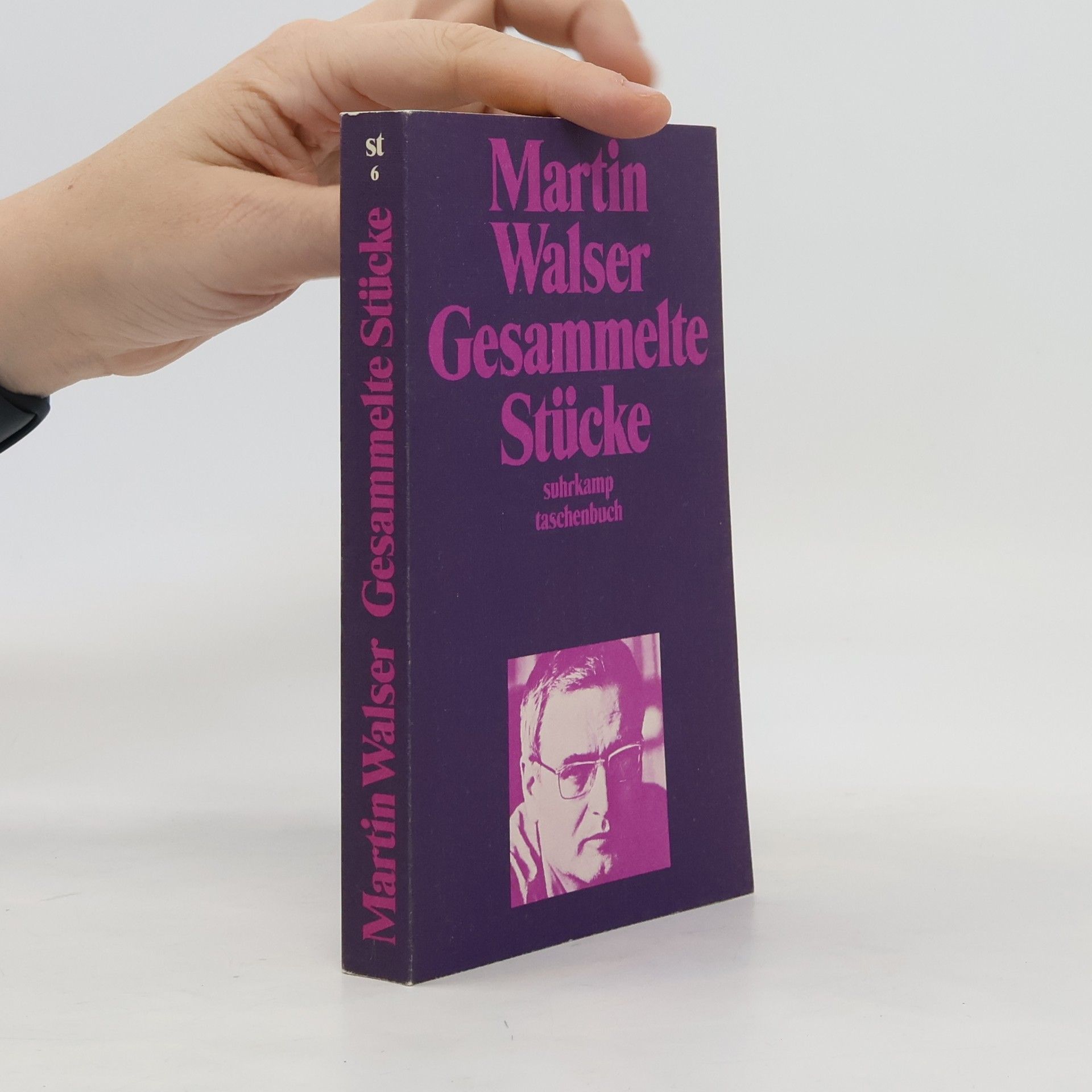 Martin Walser Gesammelte Stücke