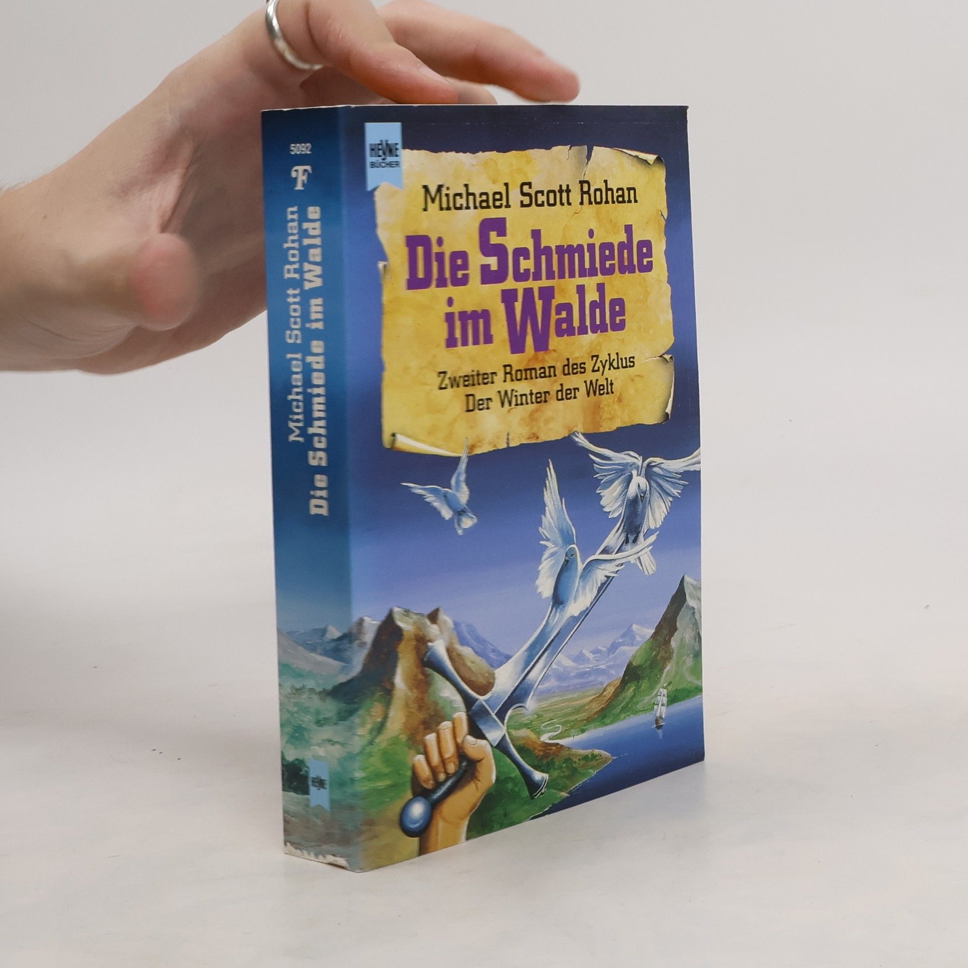 Michael S. Rohan Die Schmiede im Wald. Roman