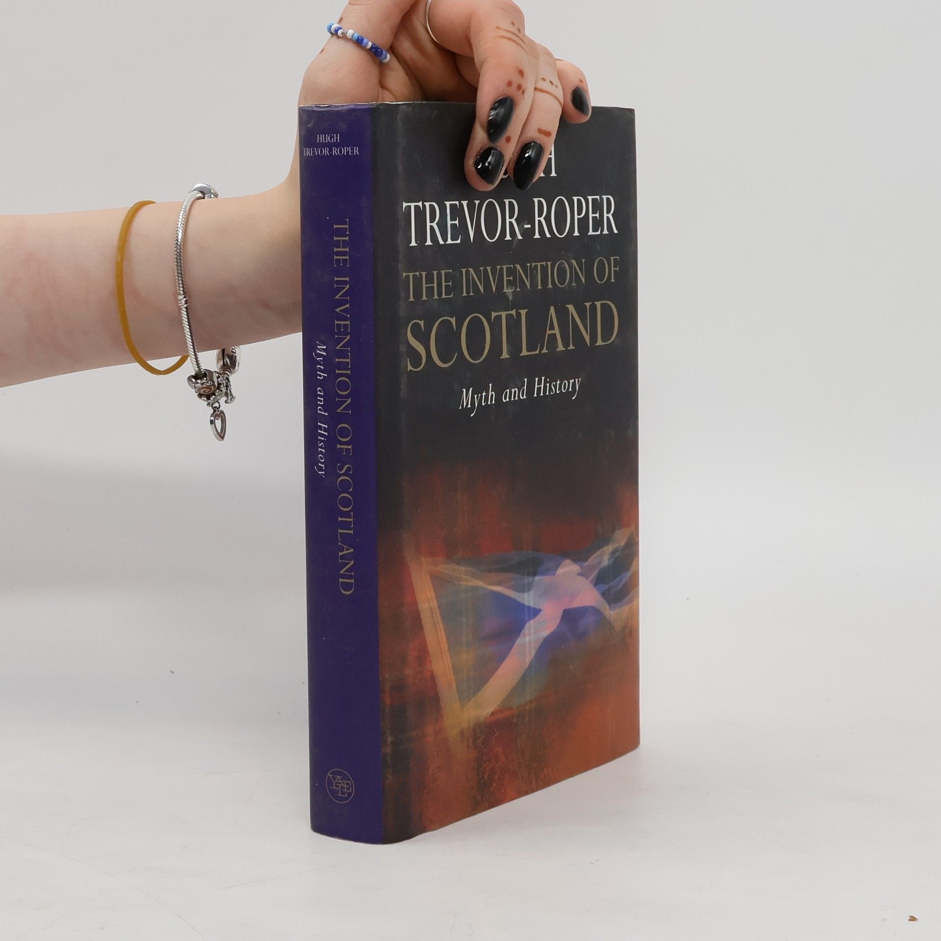 Hugh R. Trevor Roper The Invention of Scotland