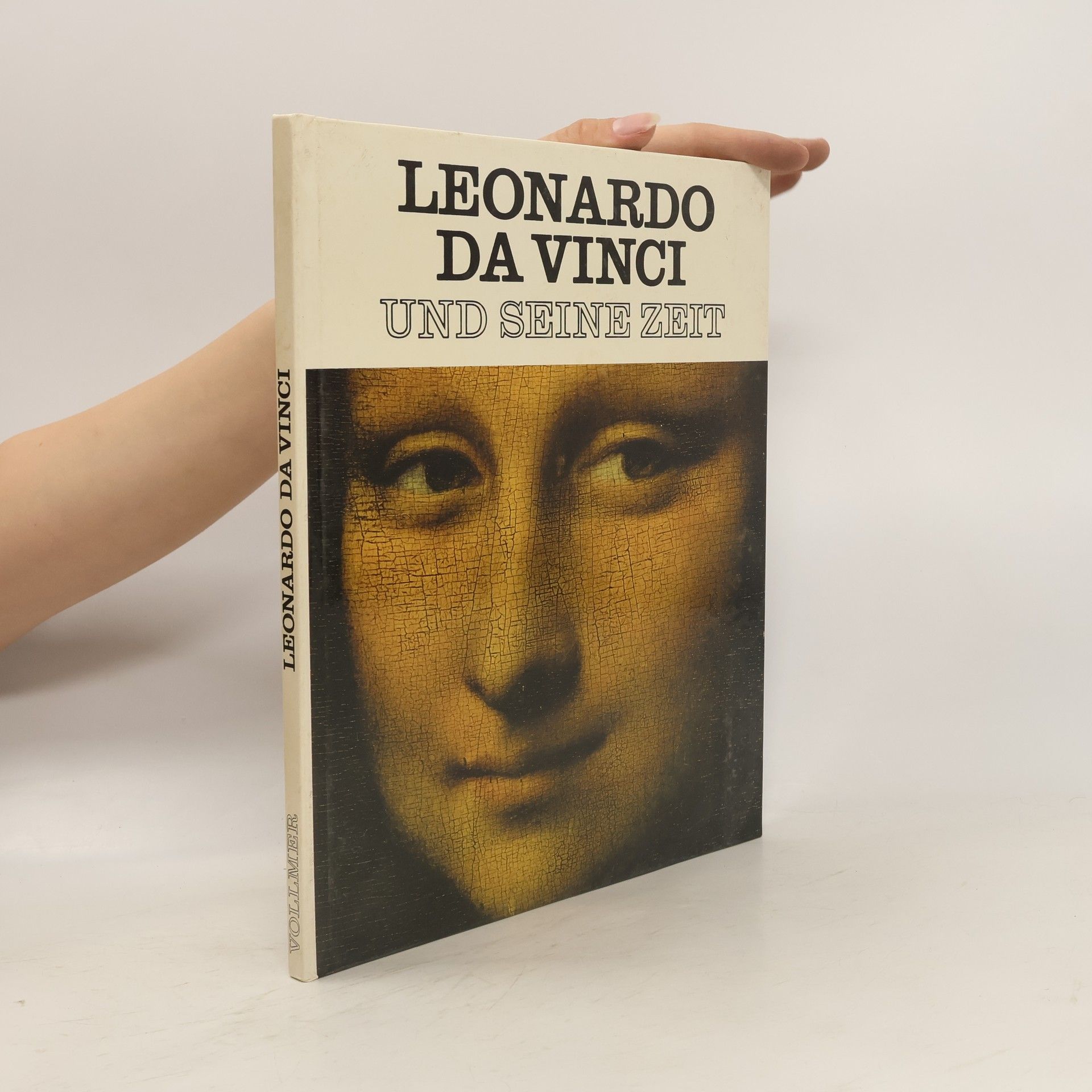 Collectif d'auteurs Leonardo da Vinci und Seine zeit