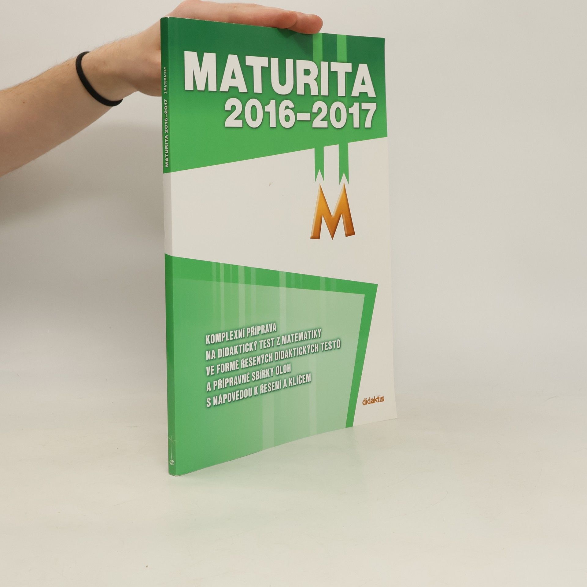 Autorenkollektiv Maturita 2016-2017. Matematika
