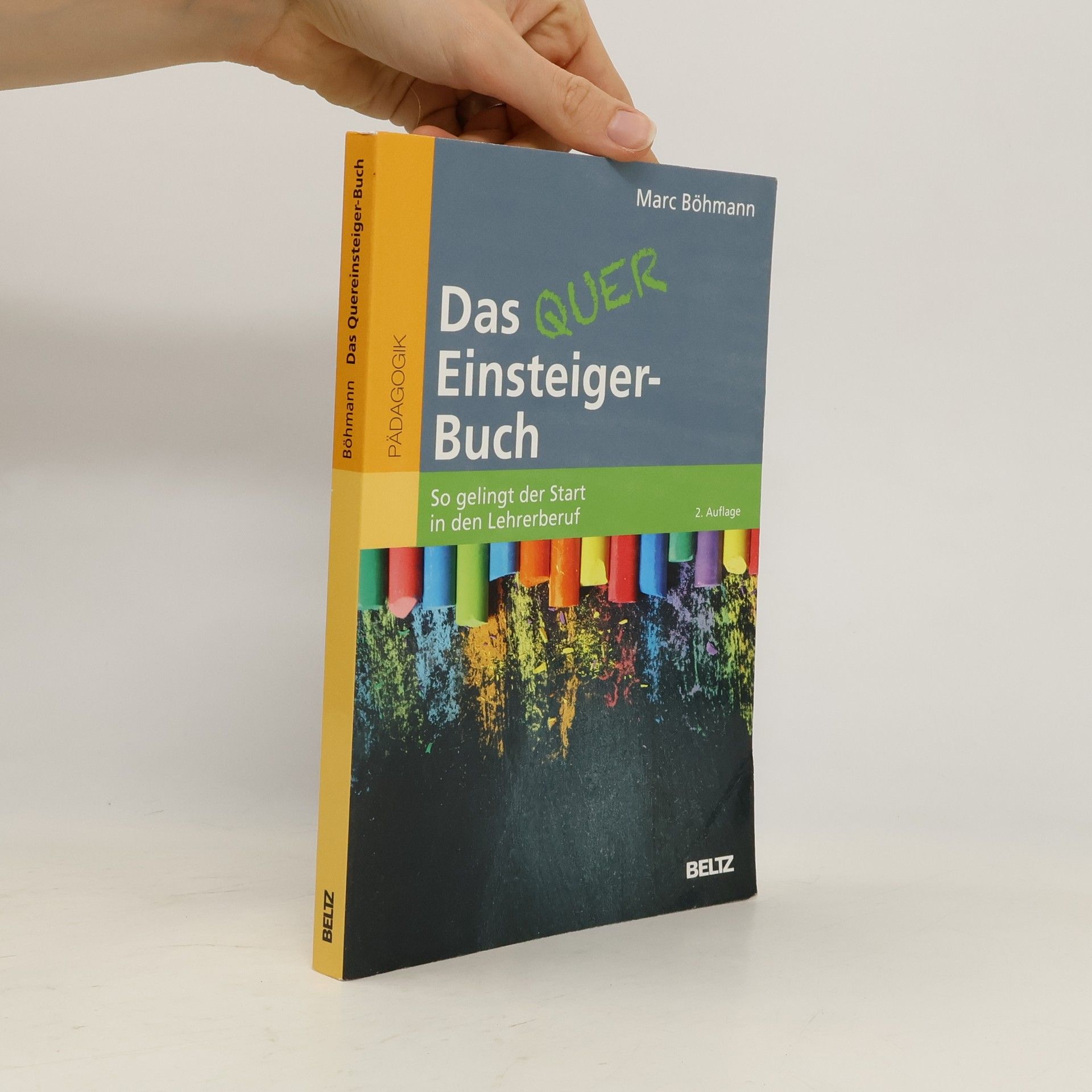 Marc Böhmann Das Quereinsteiger-Buch