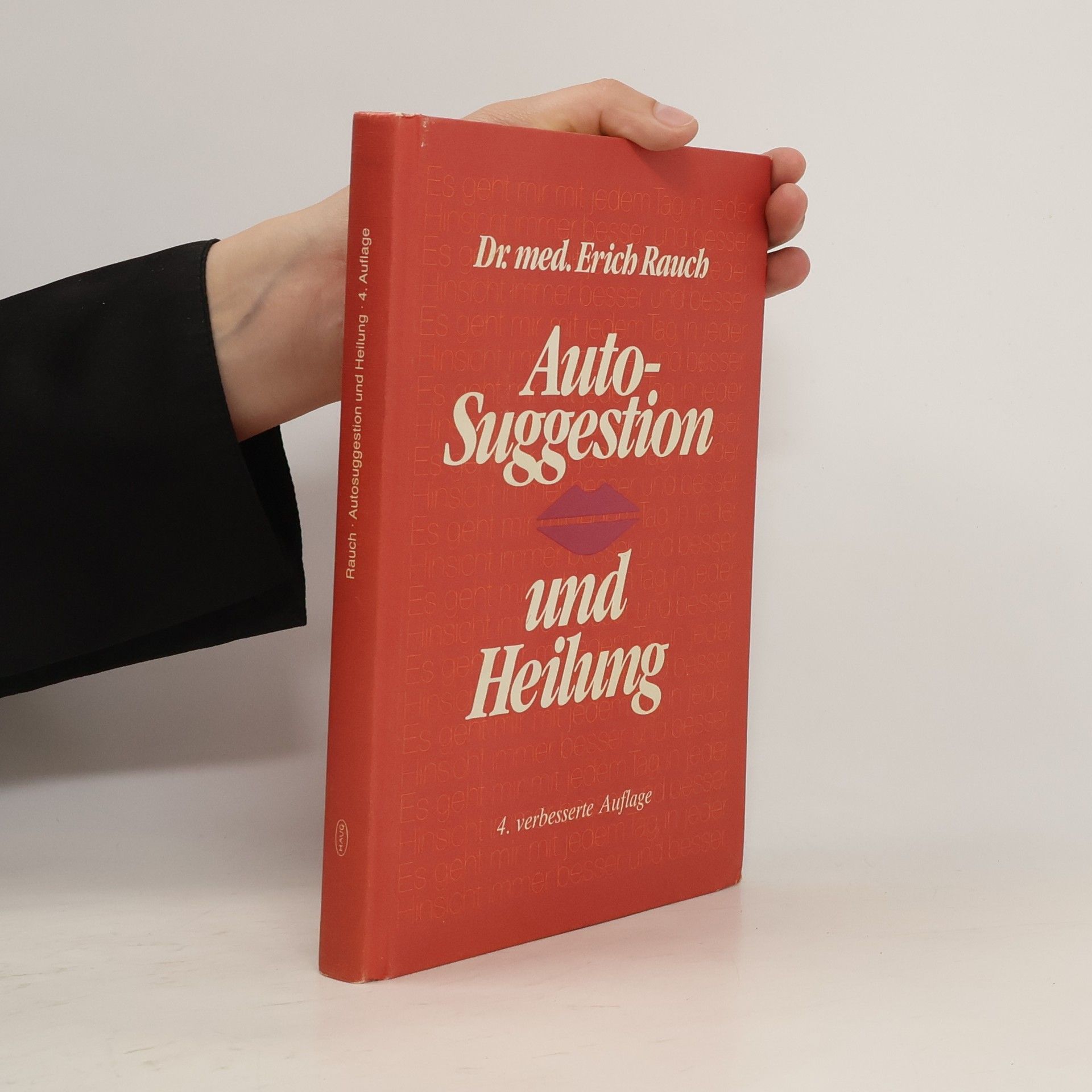Erich Rauch Autosuggestion und Heilung