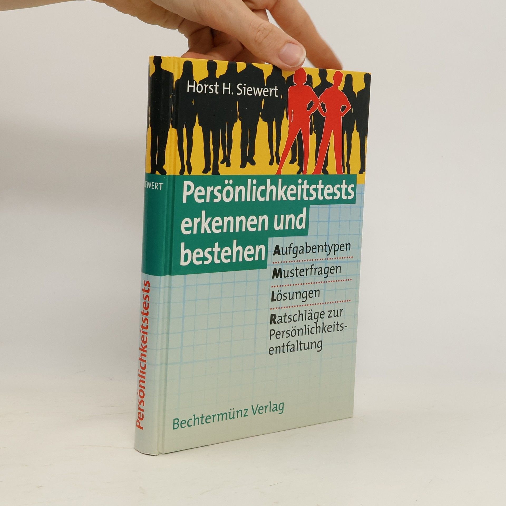 Horst H Siewert Persönlichkeitstests erkennen und bestehen