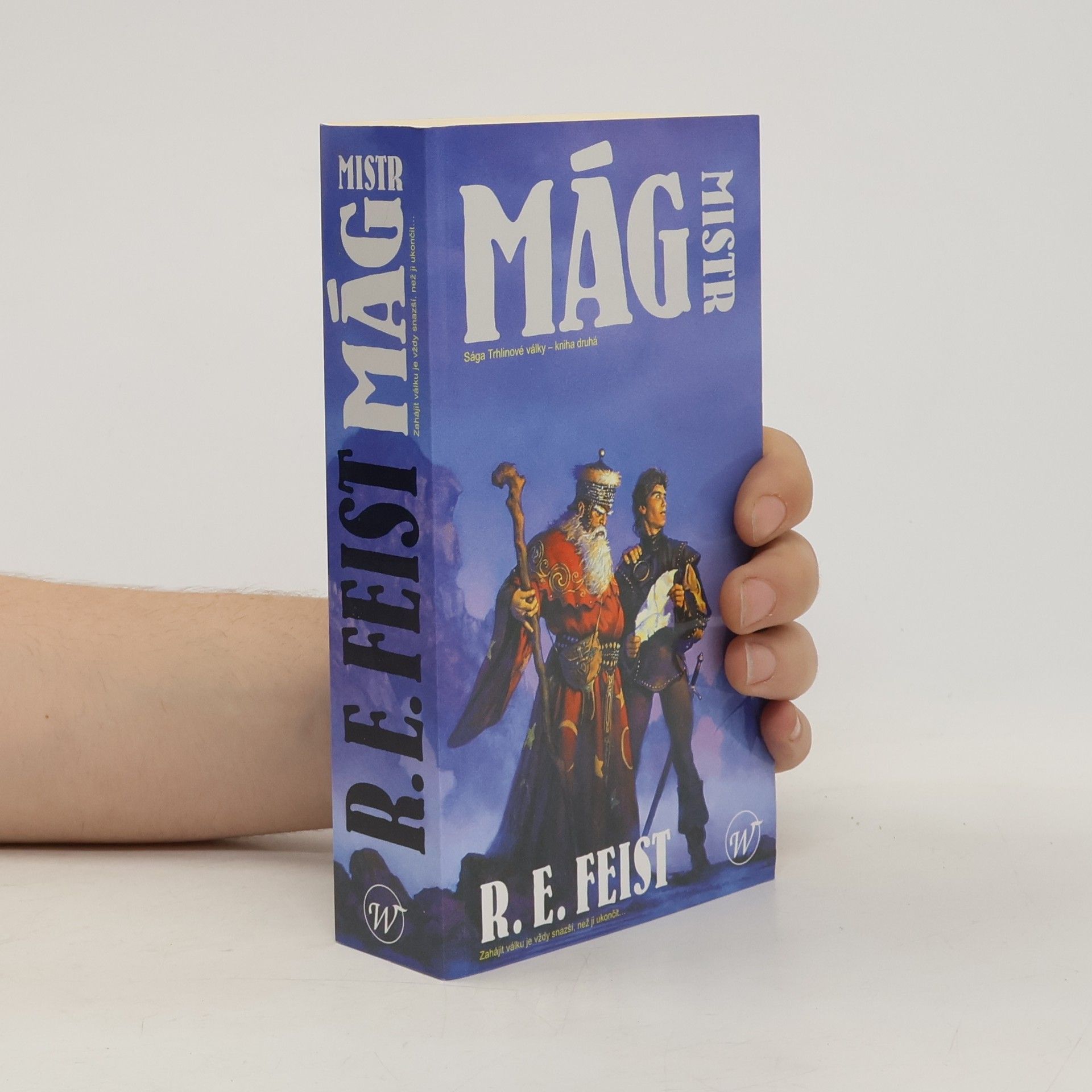 Raymond E. Feist Mág. Mistr