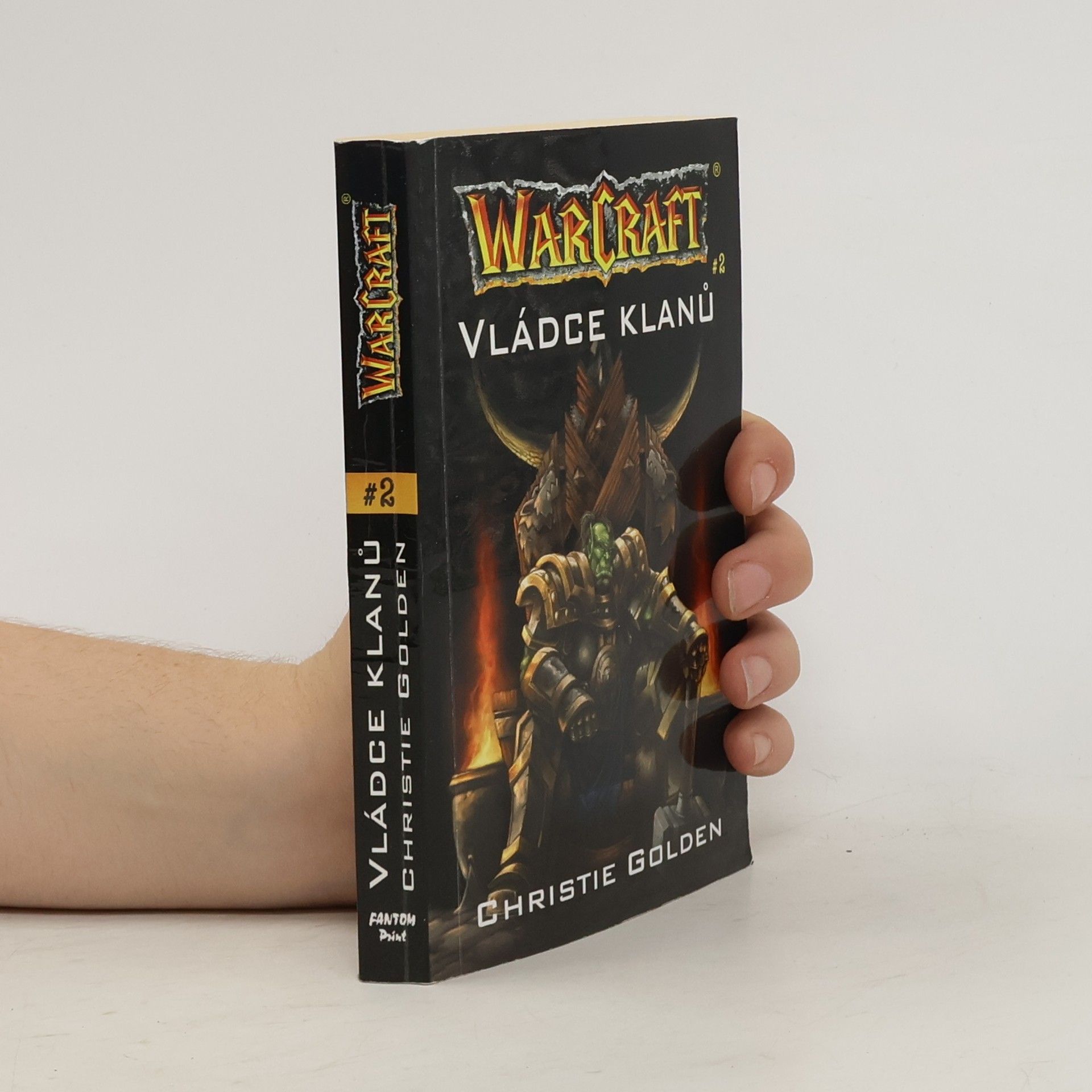 Christie Golden WarCraft. Vládce klanů. 2. díl