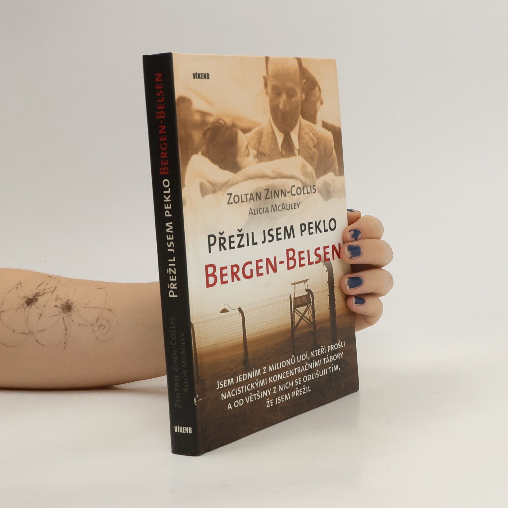 Zoltan Zinn Collis Přežil jsem peklo Bergen-Belsen