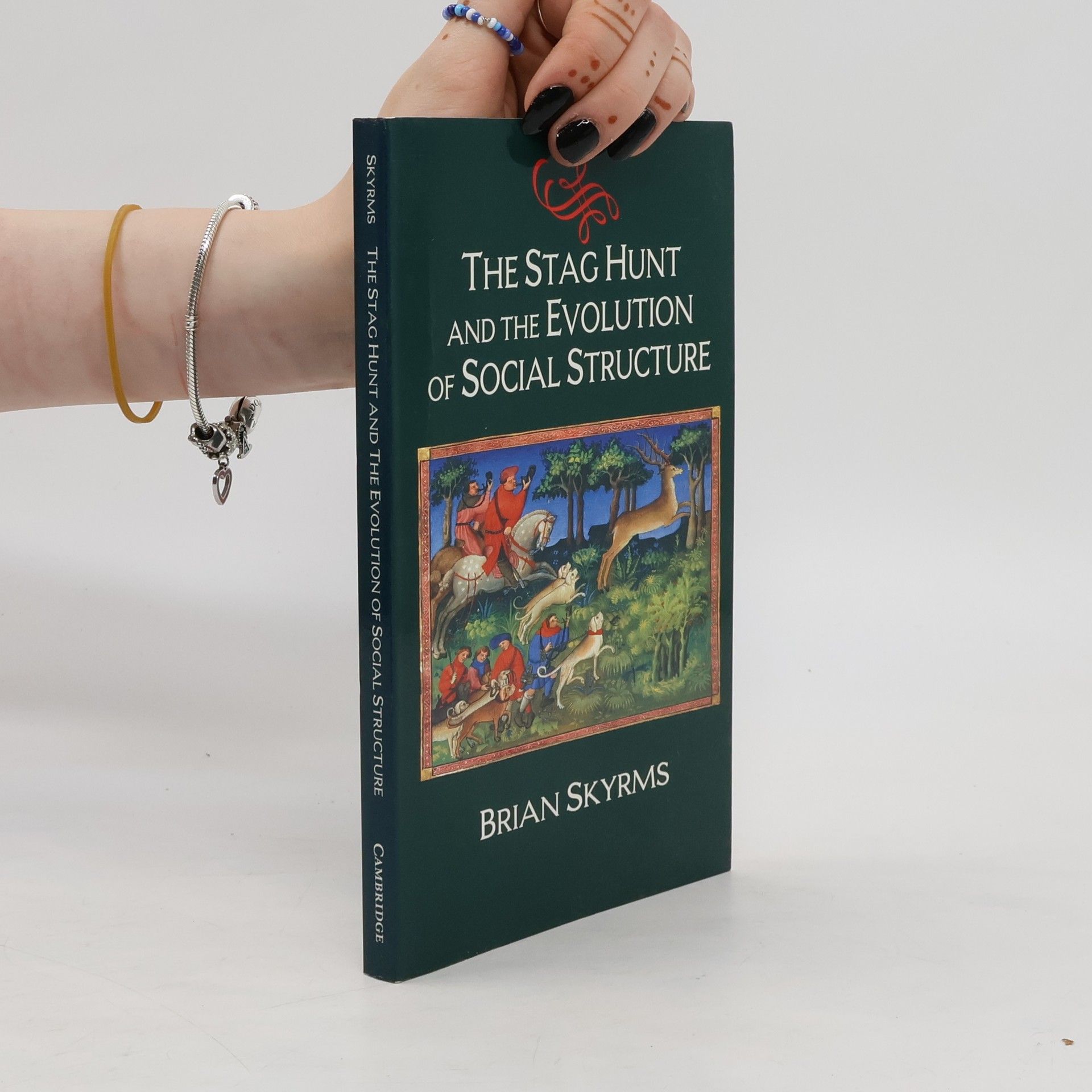 Brian Skyrms The Stag Hunt and the Evolution of Social Structure