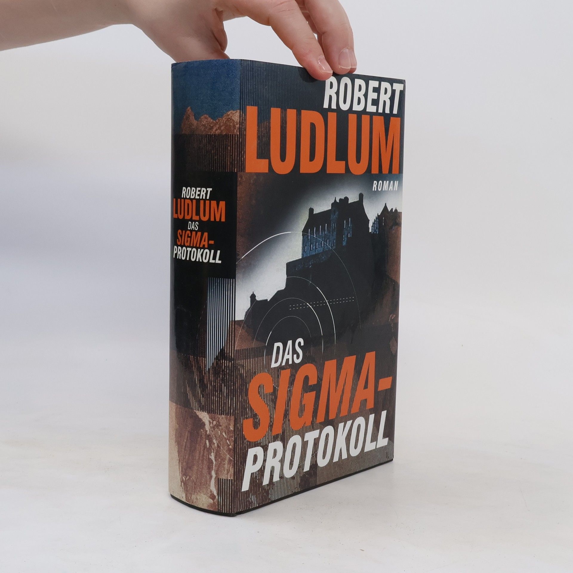 Robert Ludlum Das Sigma Protokoll