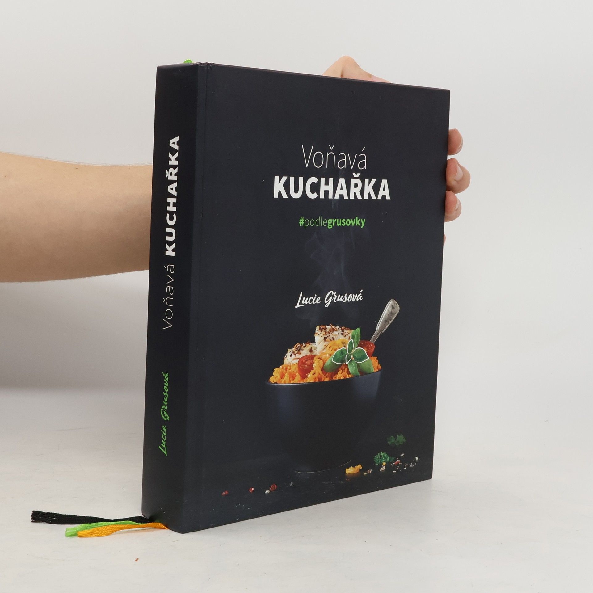 Grusová Lucie Voňavá kuchařka : #podlegrusovky
