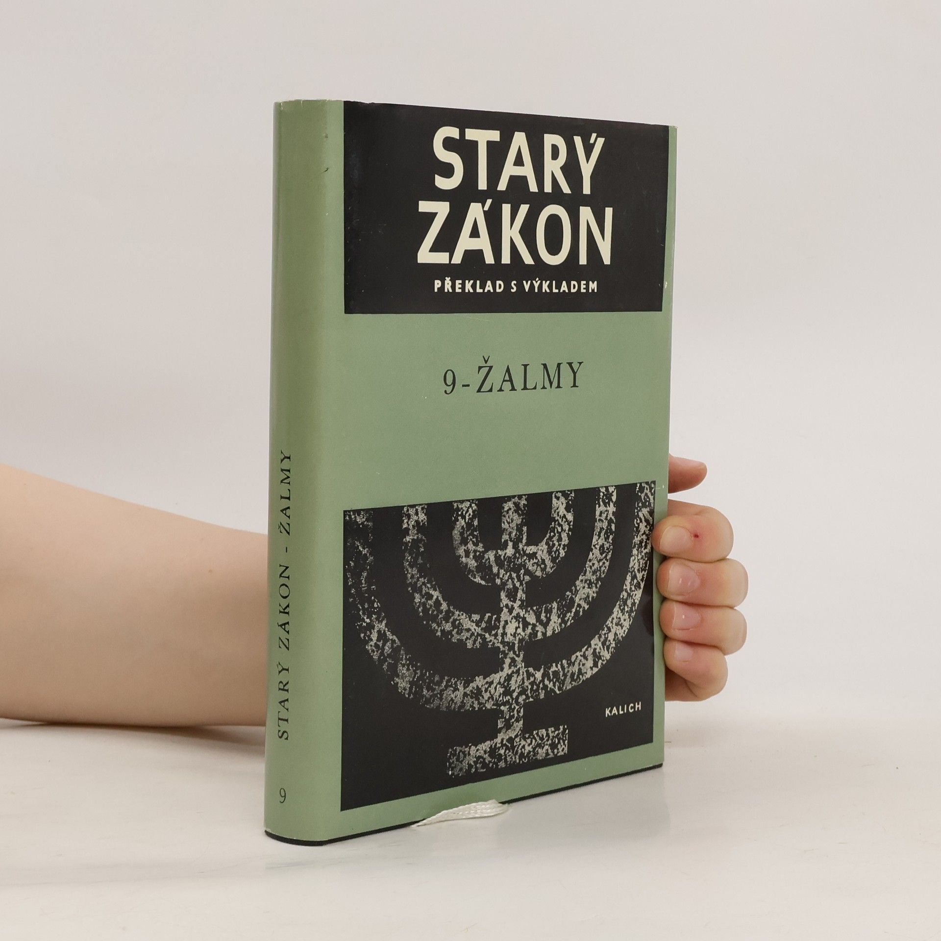Collectif d'auteurs Starý zákon. Překlad s výkladem 9. Žalmy