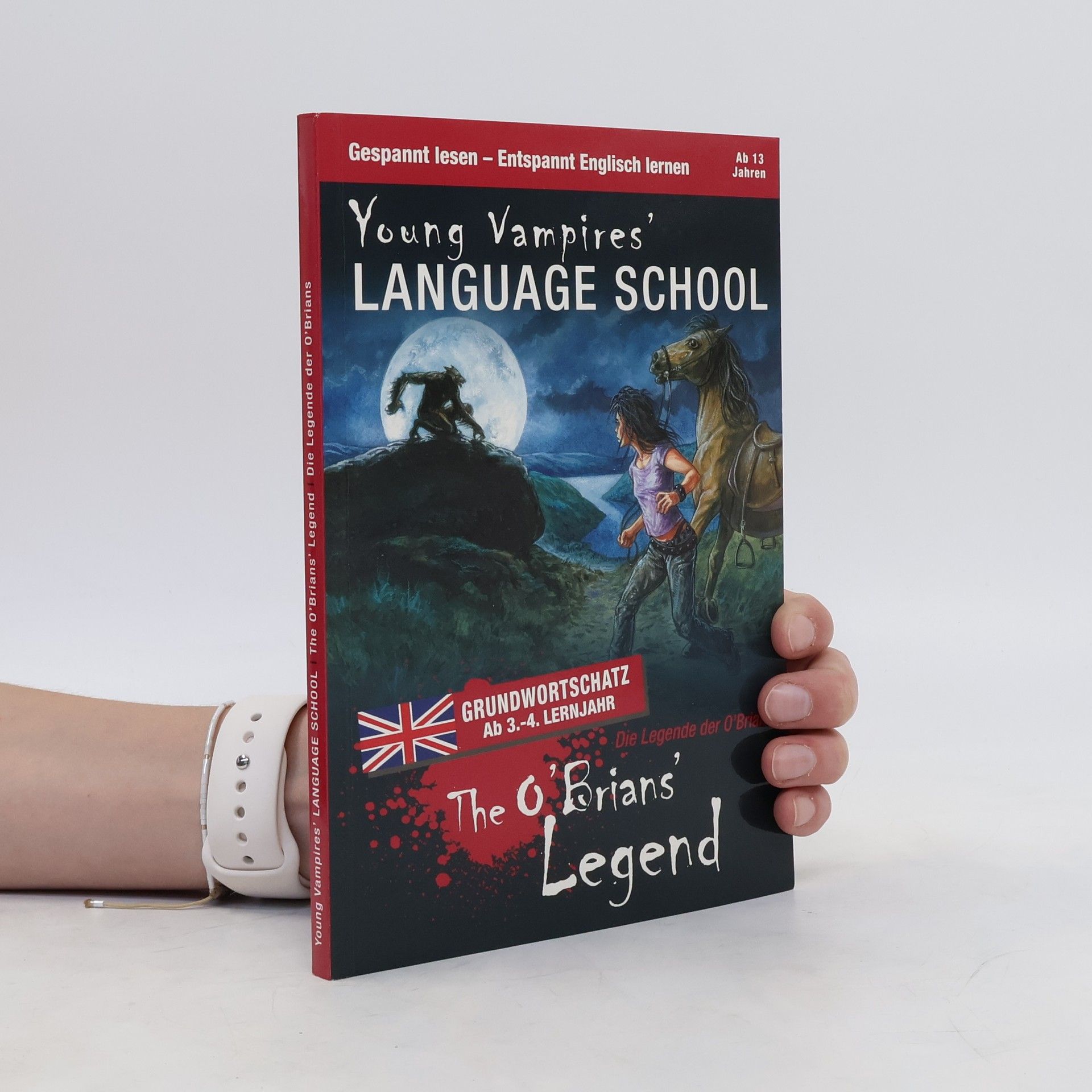 Ulrike Rudolph Young Vampire's language school. The O'Brians' legend