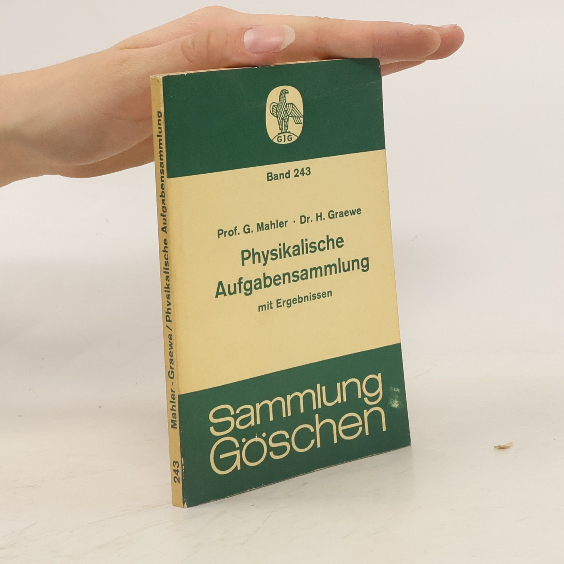 G. Mahler Physikalische Aufgabensammlung