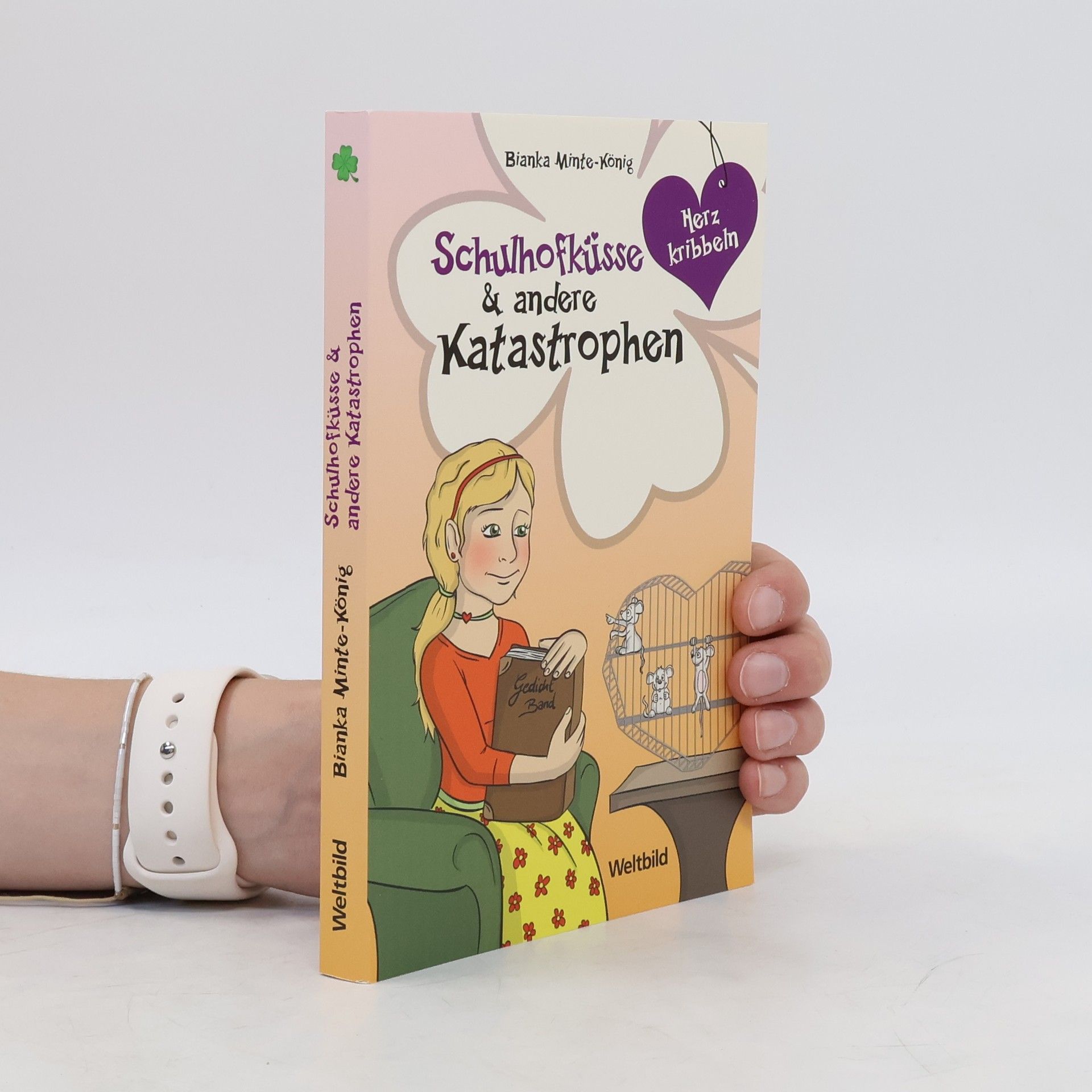 Bianka MinteKönig Schulhofküsse & andere Katastrophen
