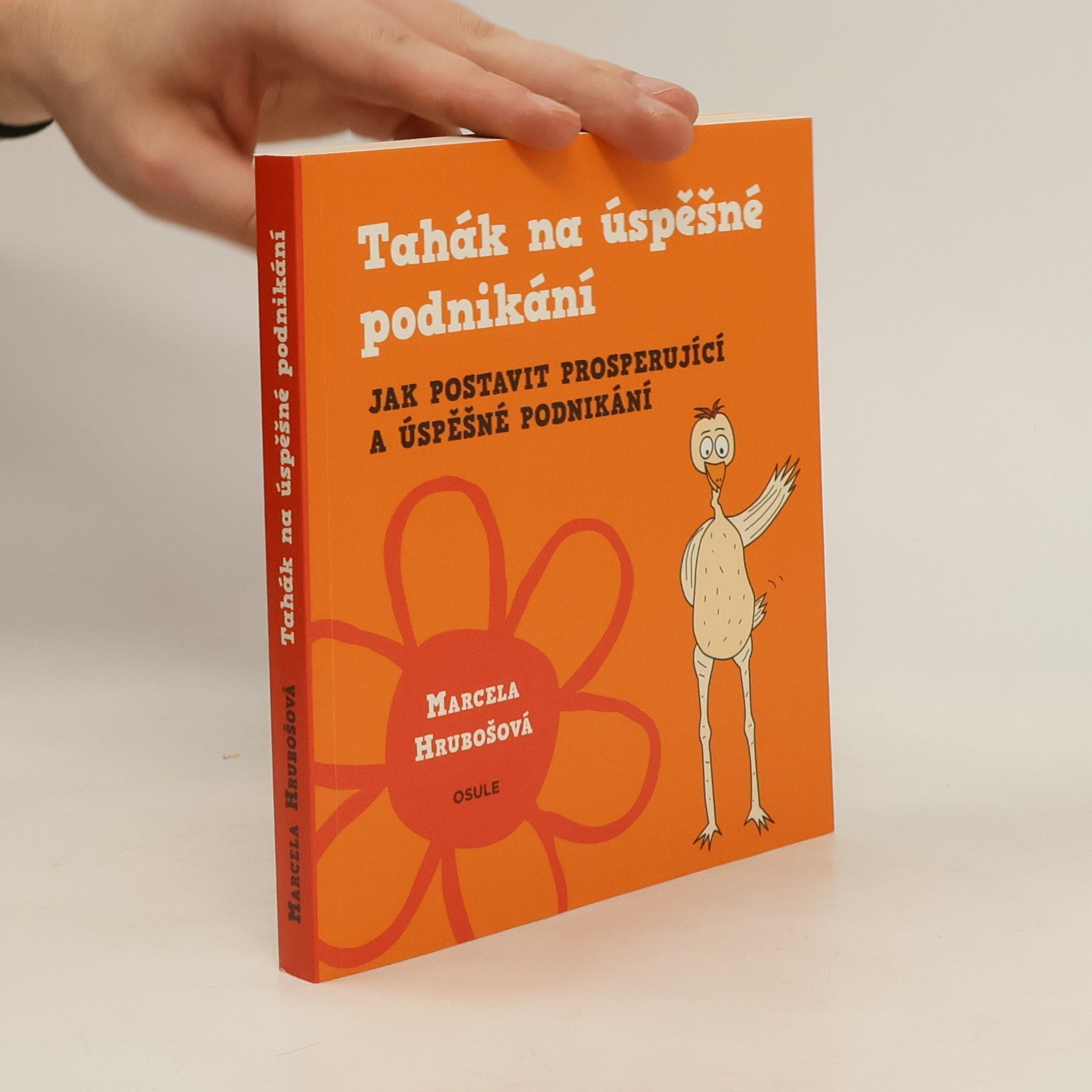 Marcela Hrubošová Tahák na úspěšné podnikání