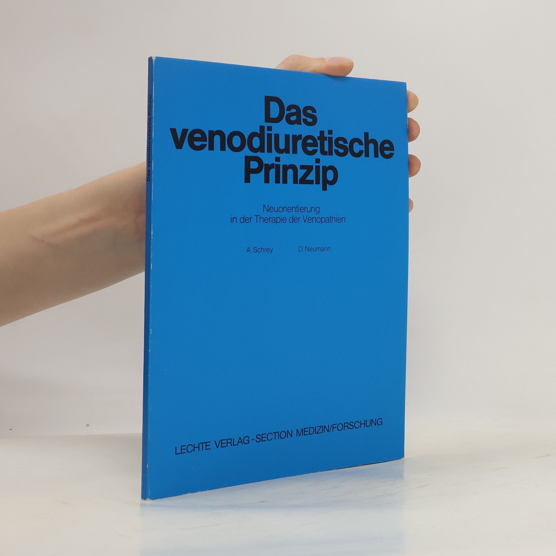 Alfred Schrey Das venodiuretische Prinzip