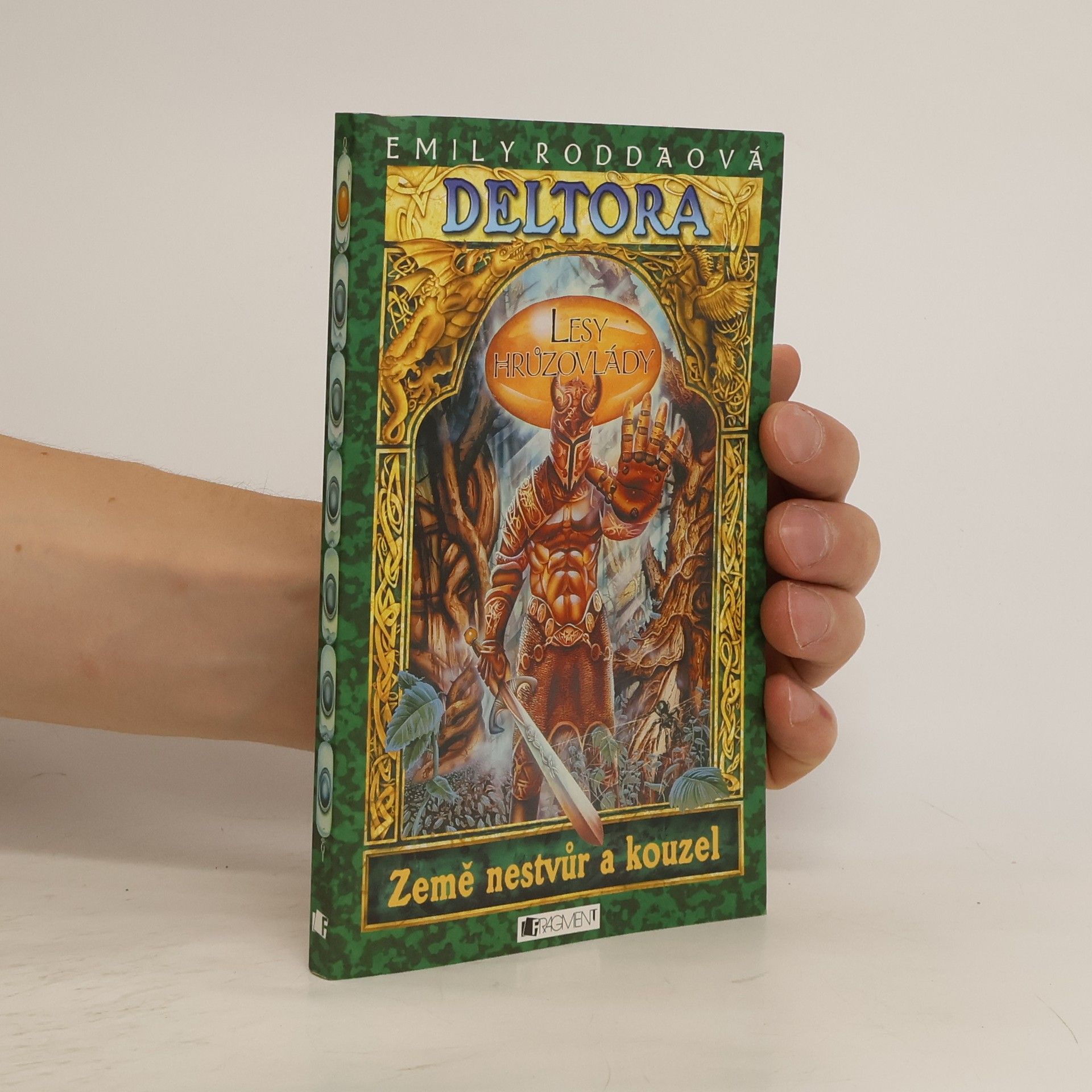 Emily Rodda Deltora. Lesy hrůzovlády
