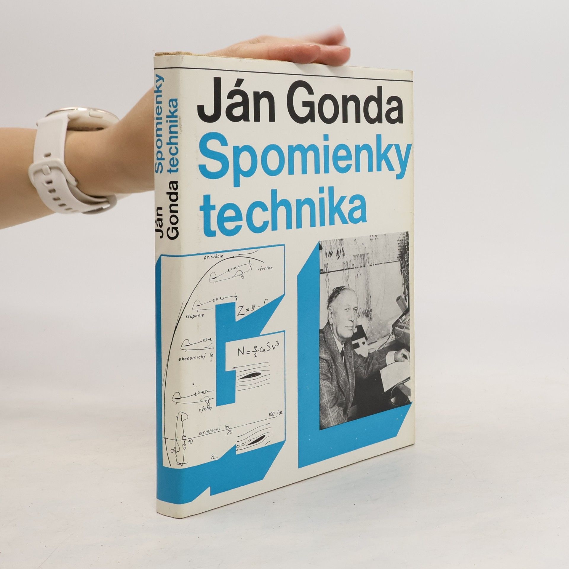 Ján Gonda Spomienky technika