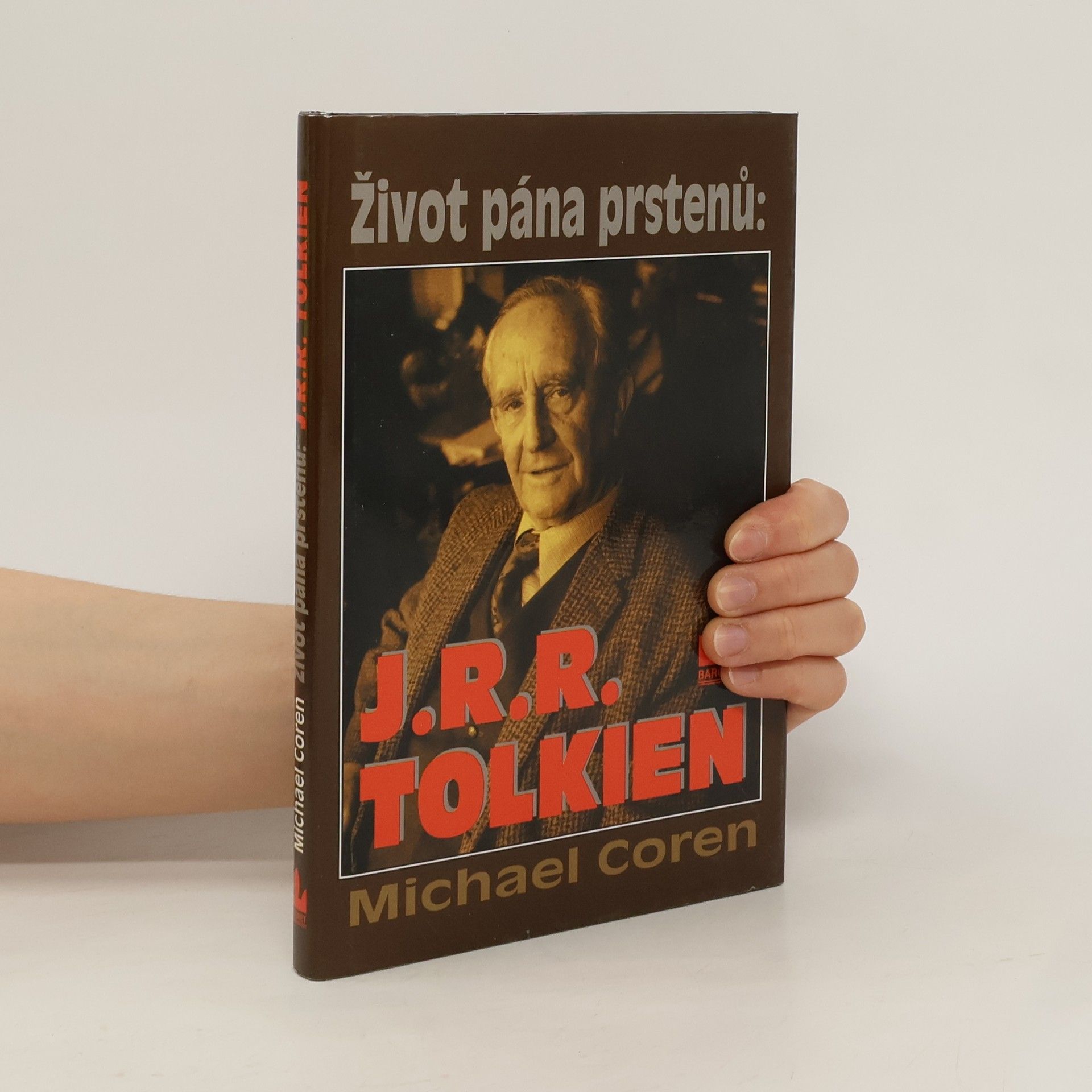 Michael Coren Život pána prstenů: J.R.R. Tolkien