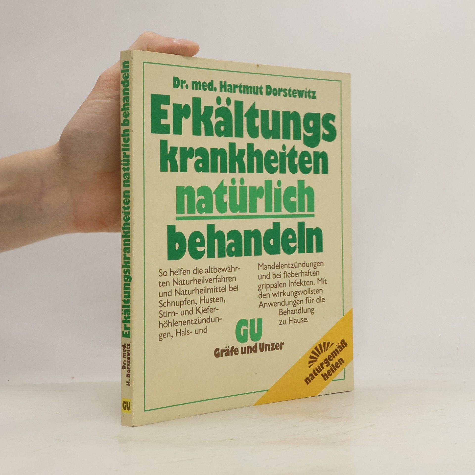 Hartmut Dorstewitz Erkältungskrankheiten natürlich behandeln