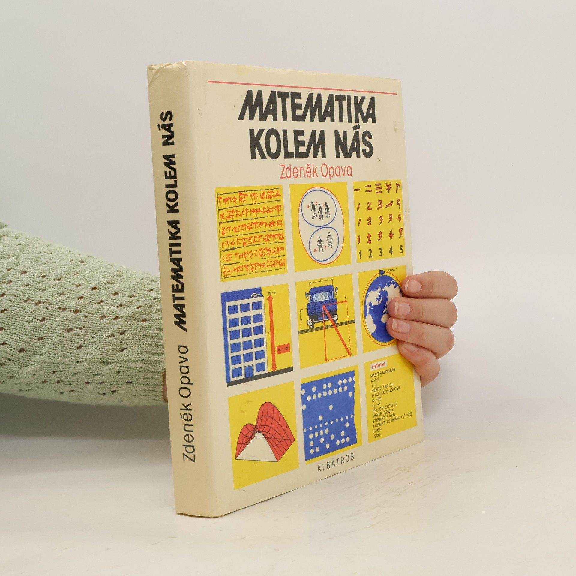 Zdeněk Opava Matematika kolem nás