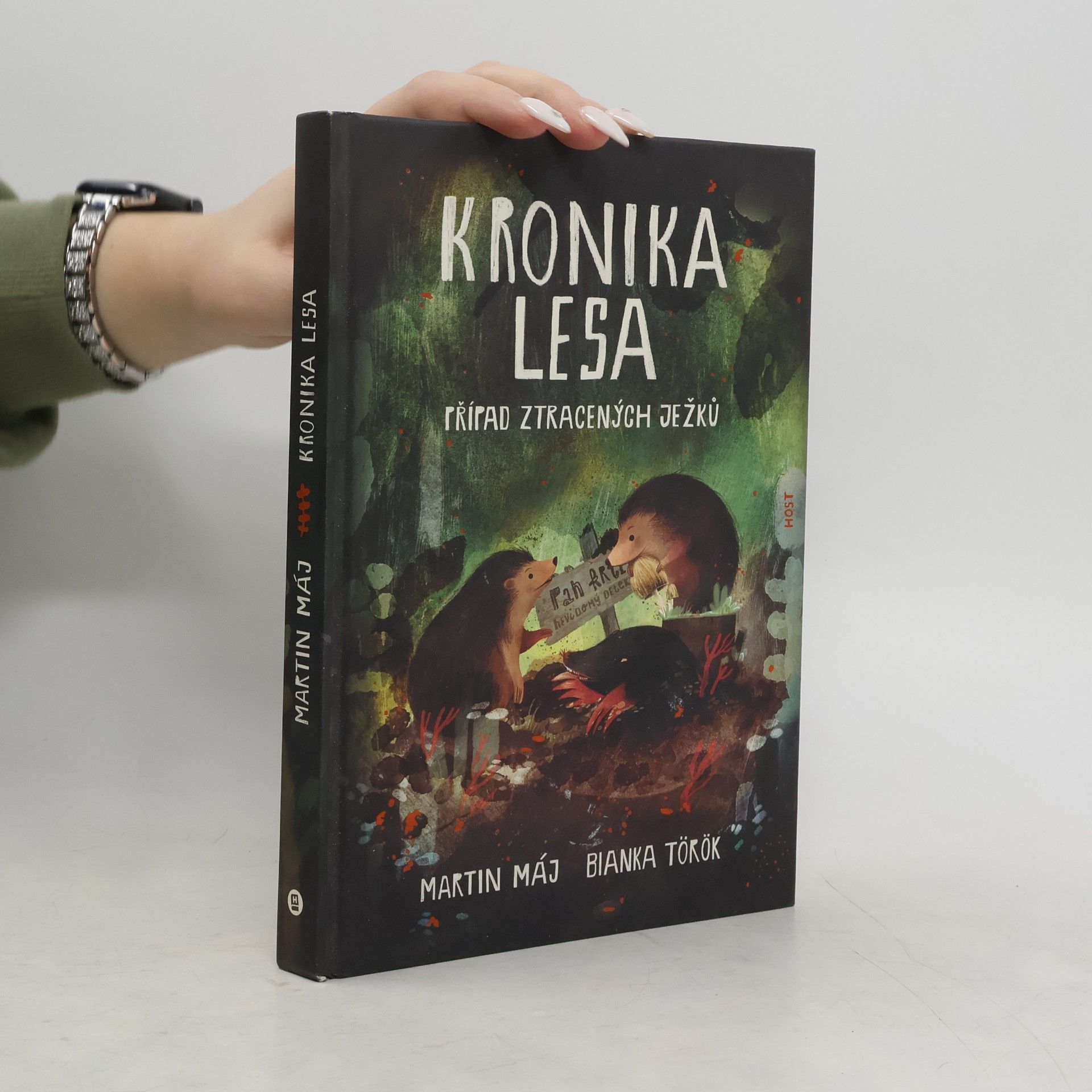 Bianka Török Kronika lesa. Případ ztracených ježků
