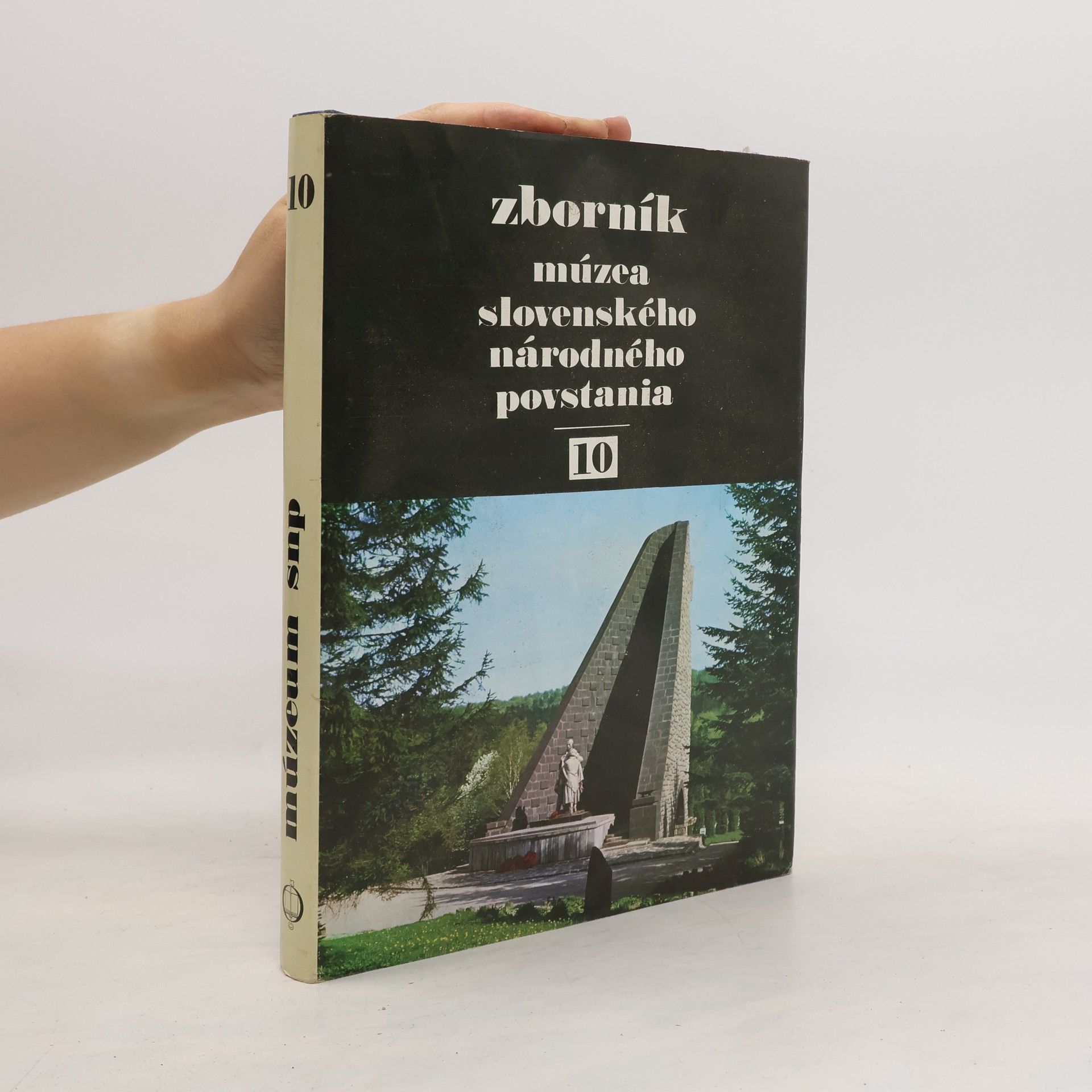 Autorenkollektiv Zborník múzea slovenského národného povstania 10