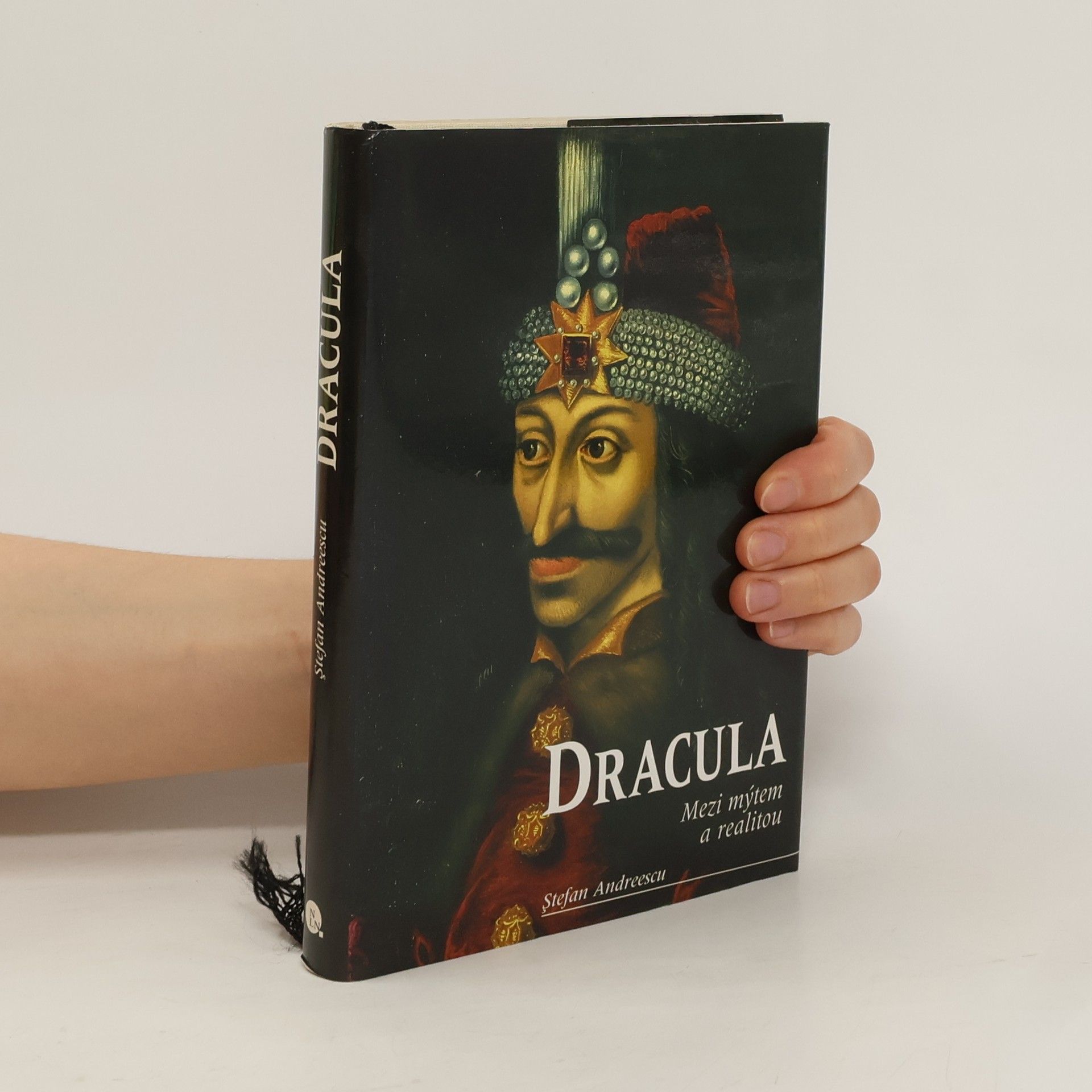 Ştefan Andreescu Dracula. Vlad III. Ţepeş. Mezi mýtem a realitou