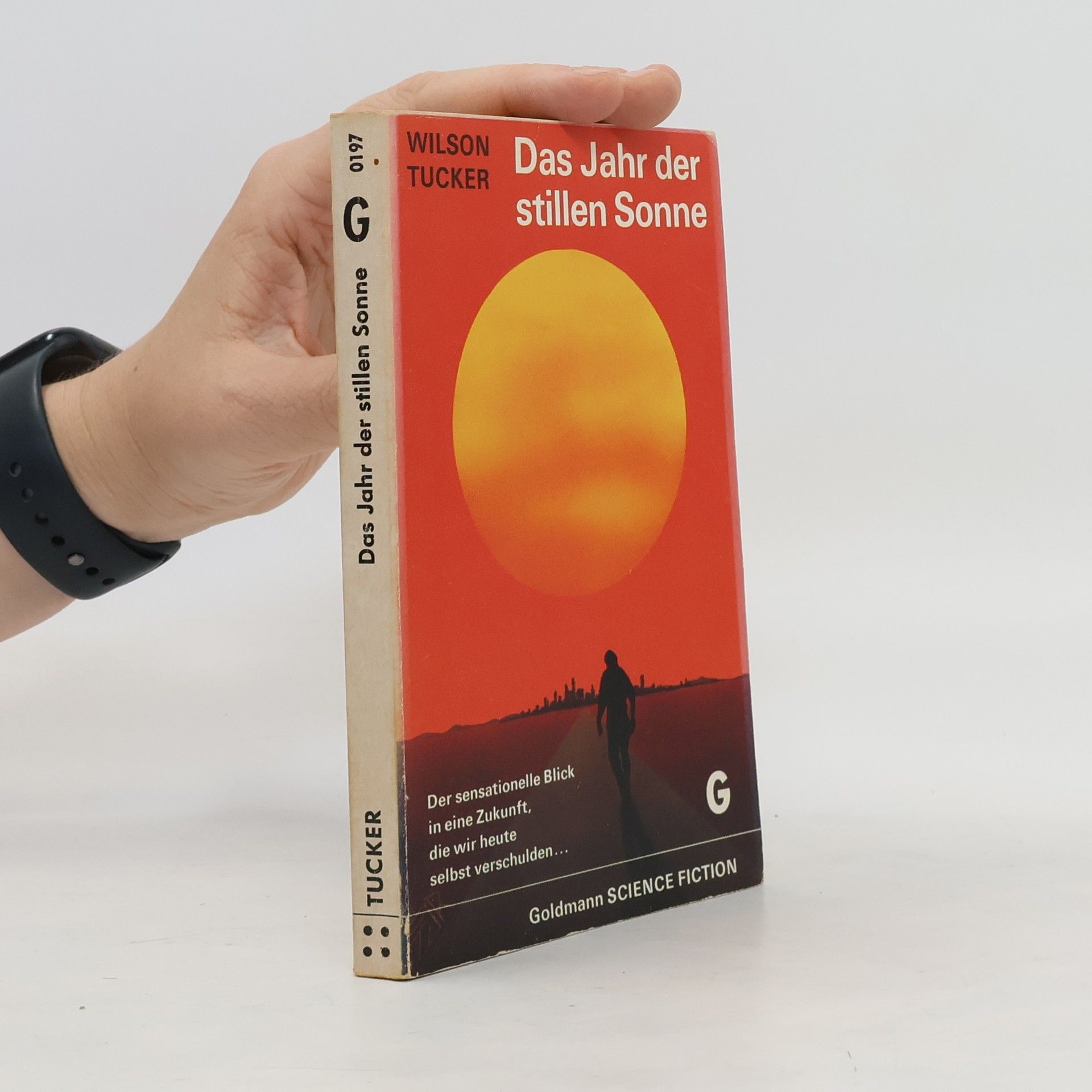 Wilson Tucker Das Jahr der stillen Sonne