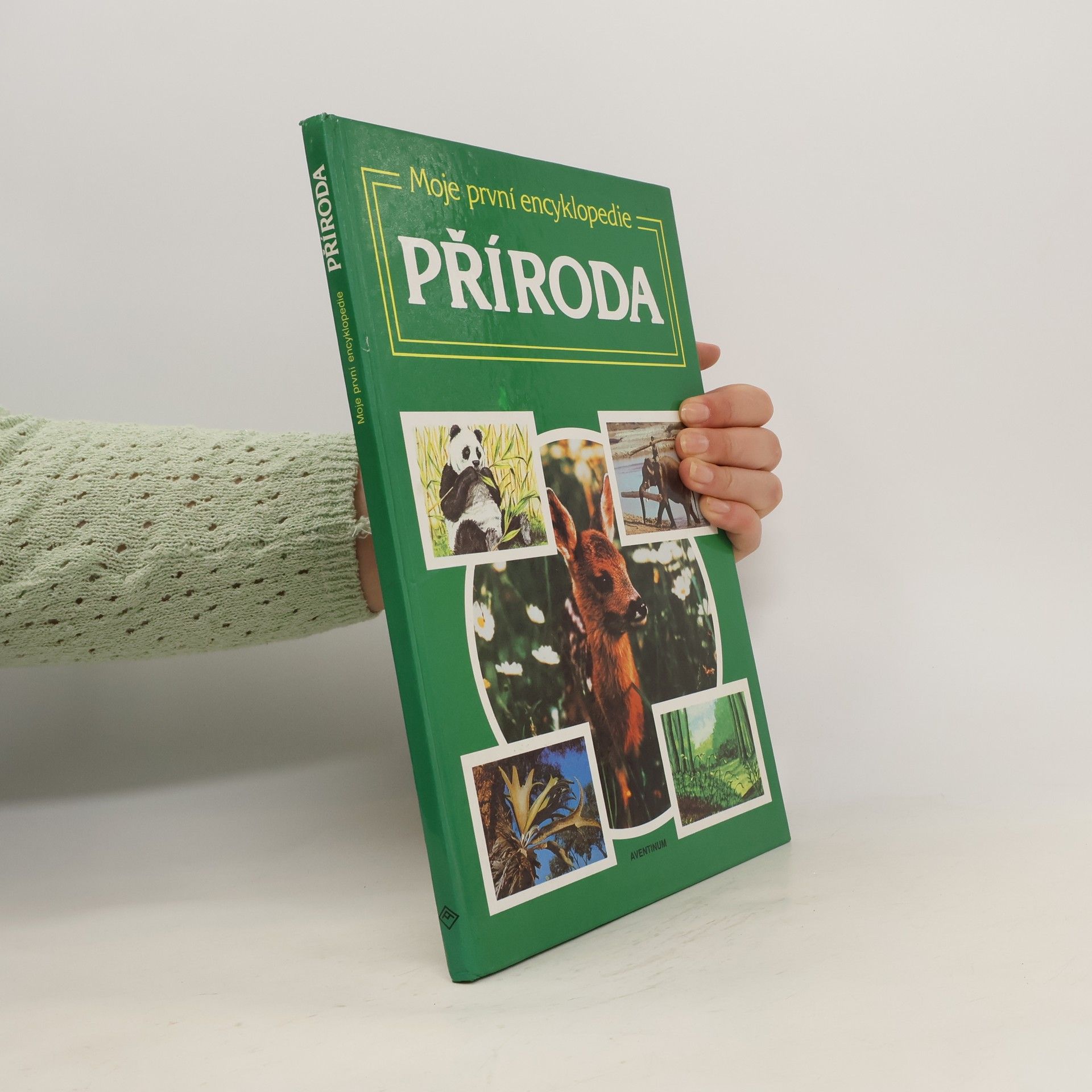 Moje první encyklopedie. Příroda