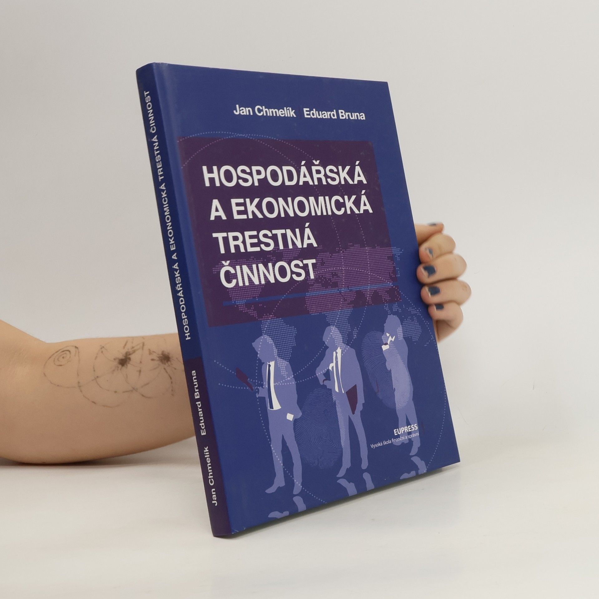 Jan Chmelík Hospodářská a ekonomická trestná činnost