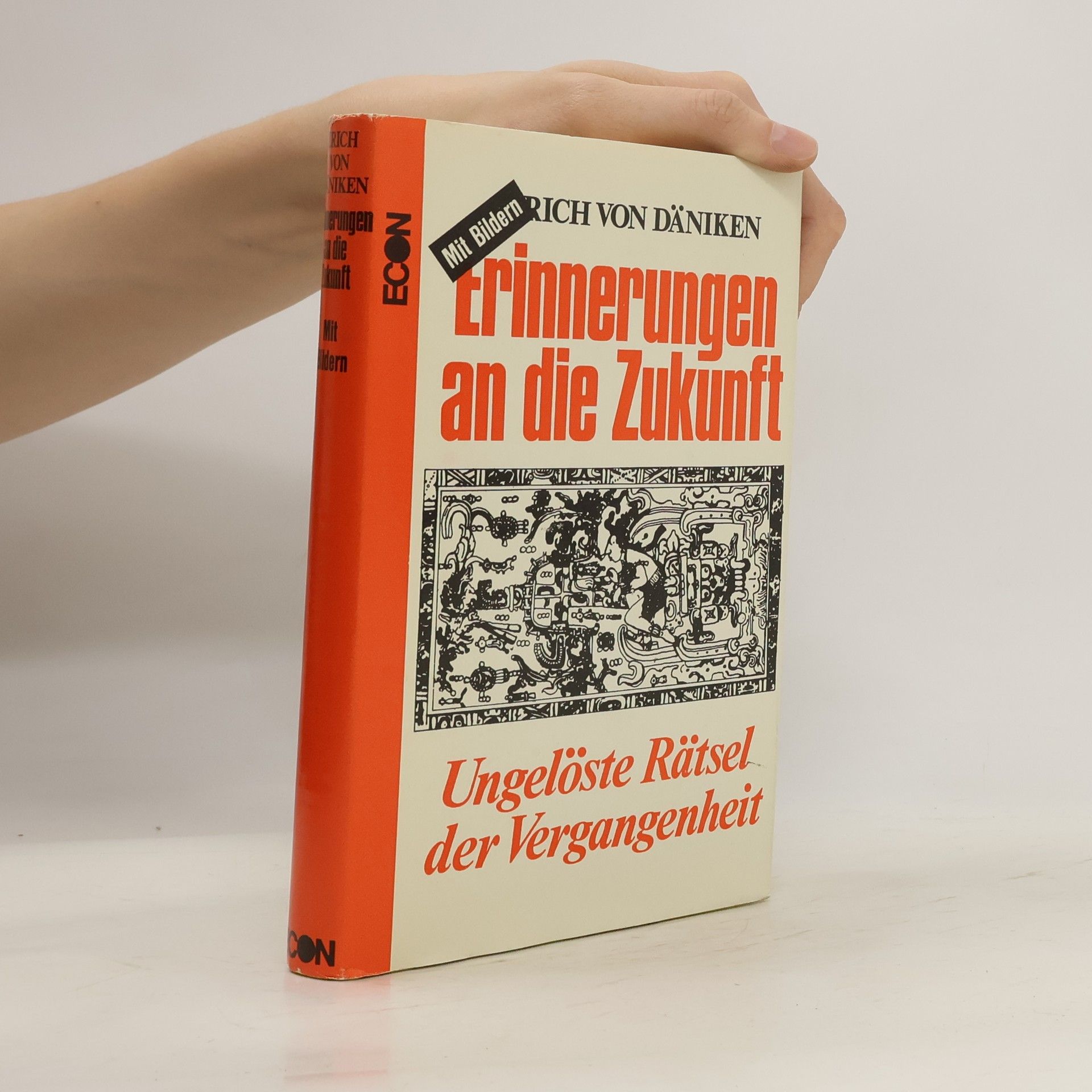 Erich von Däniken Erinnerungen an die Zukunft