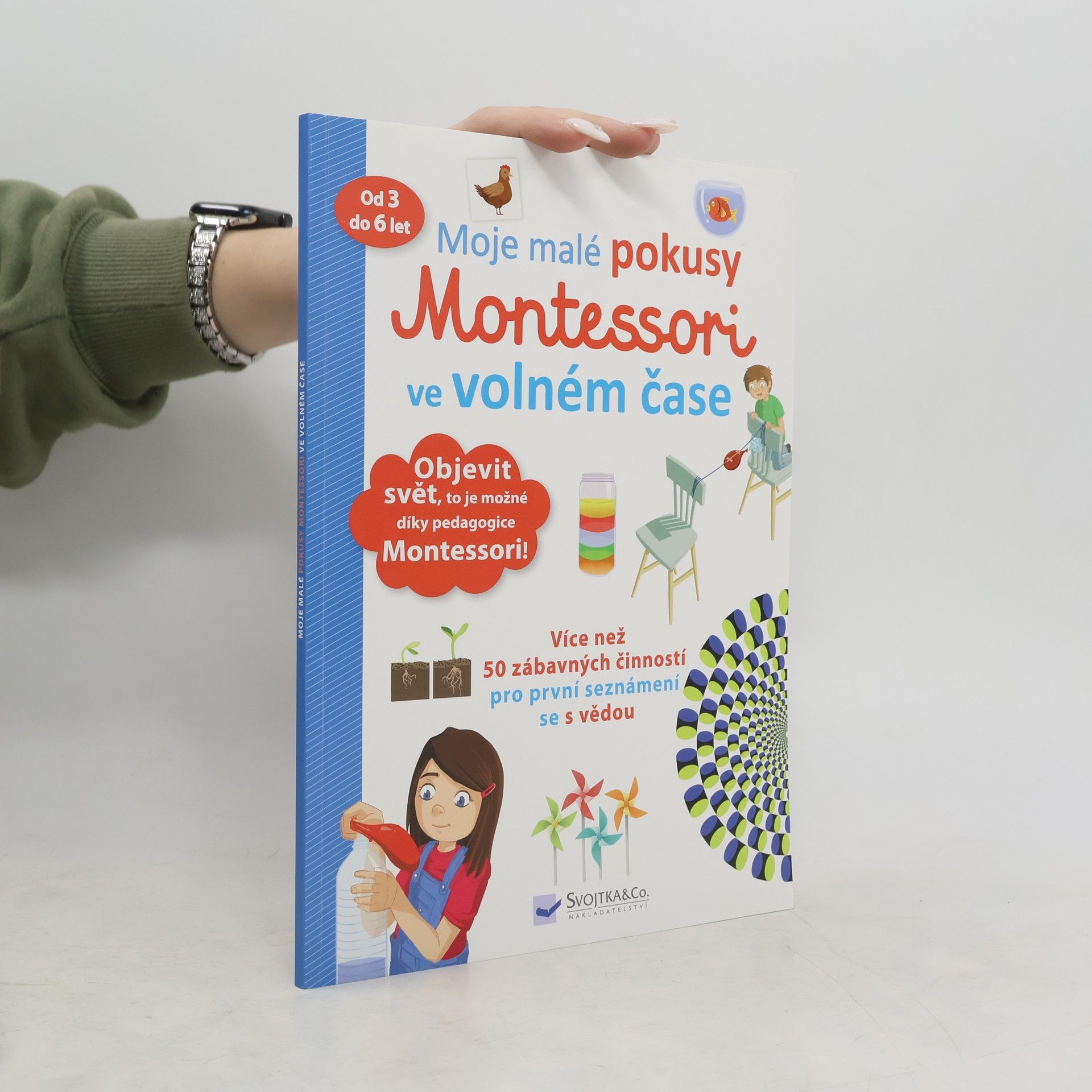 Coline Creton Moje malé pokusy Montessori ve volném čase