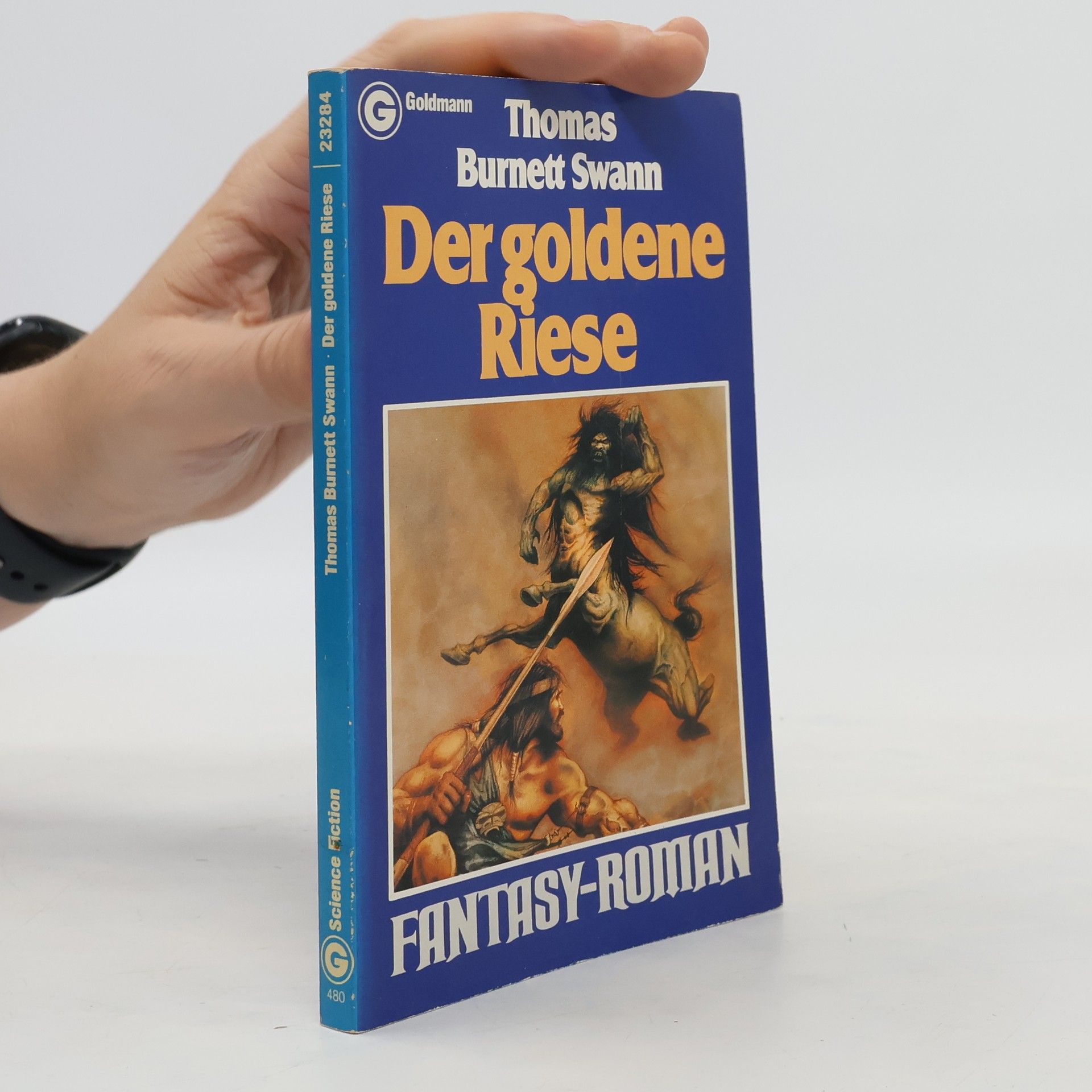 Thomas Burnett Swann Der goldene Riese