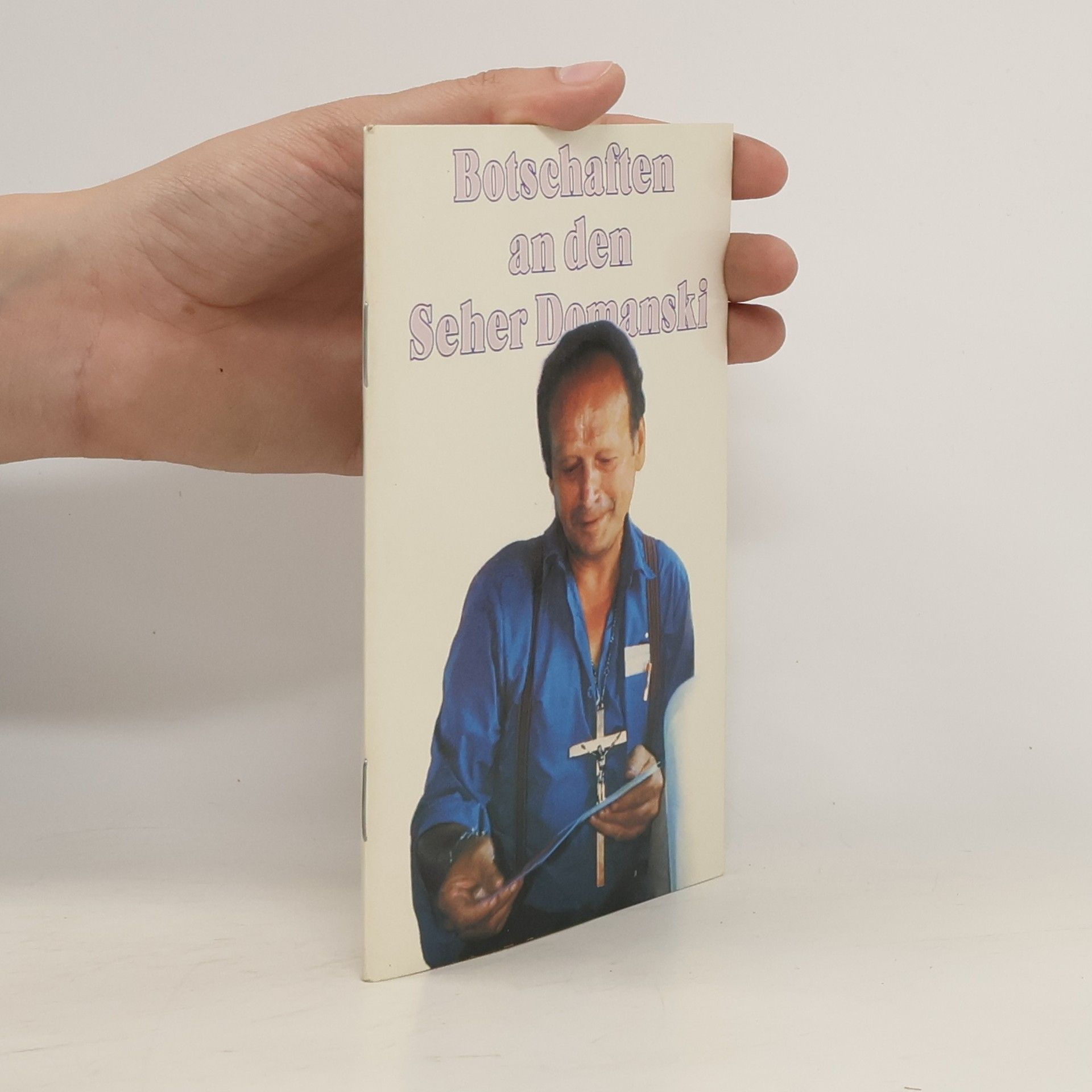 Collectif d'auteurs Botschaften an den Seher Domanski