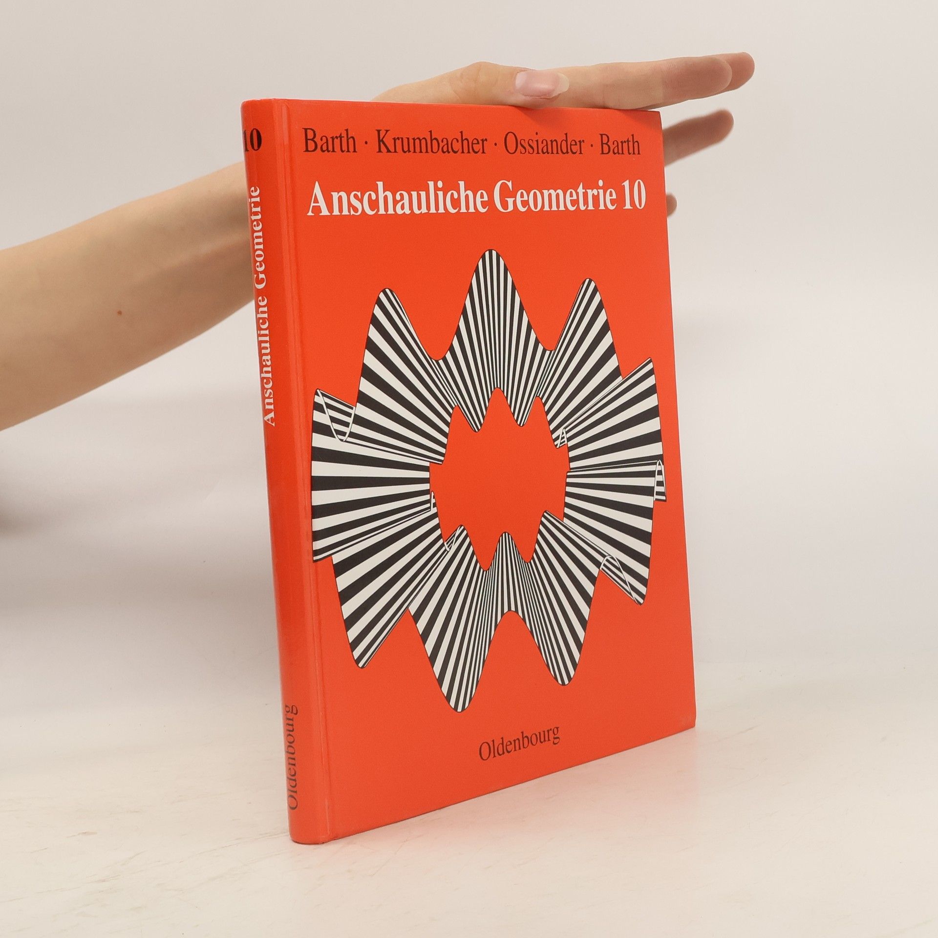 Elisabeth Barth Anschauliche Geometrie, Bd.10