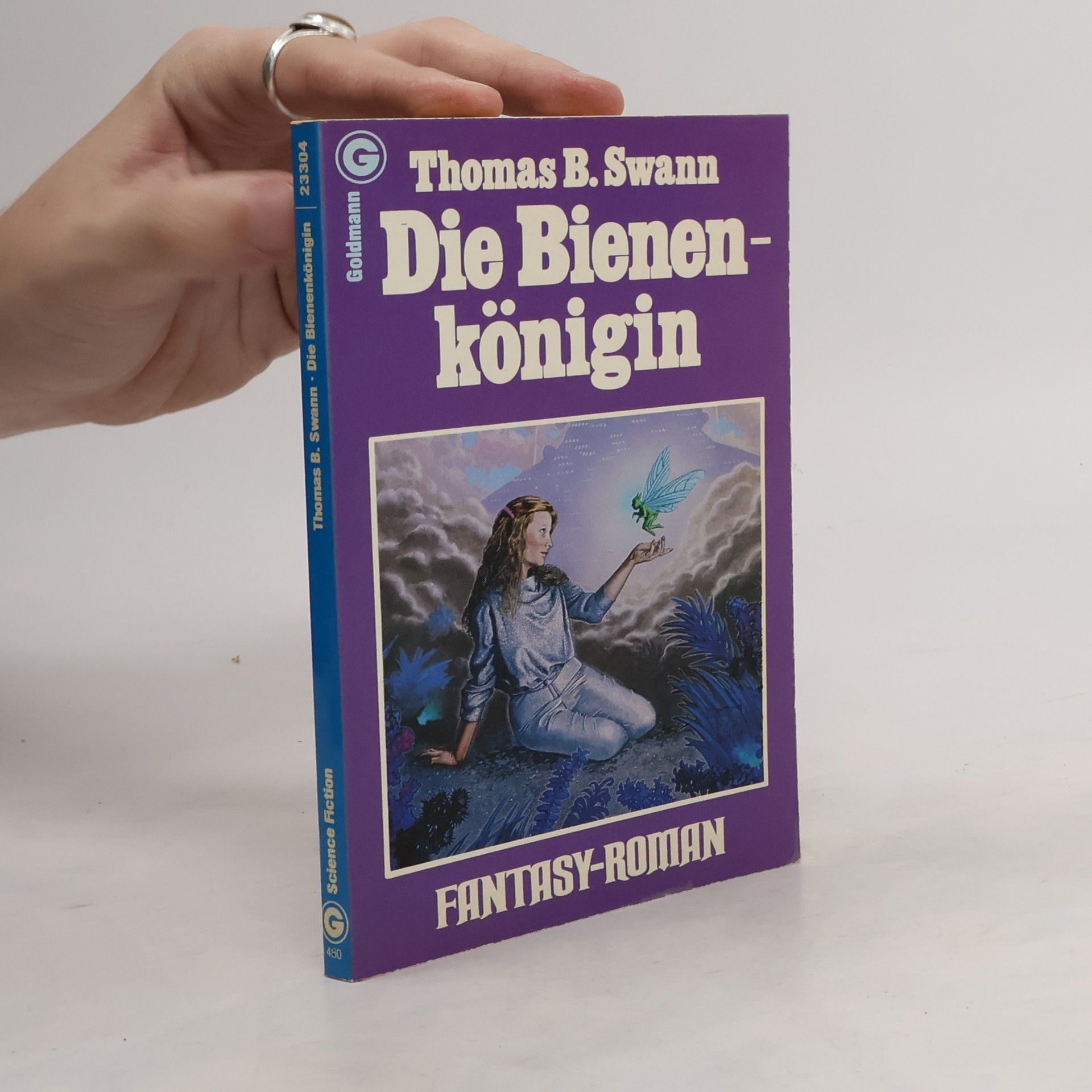 Thomas Burnett Swann Die Bienenkönigin