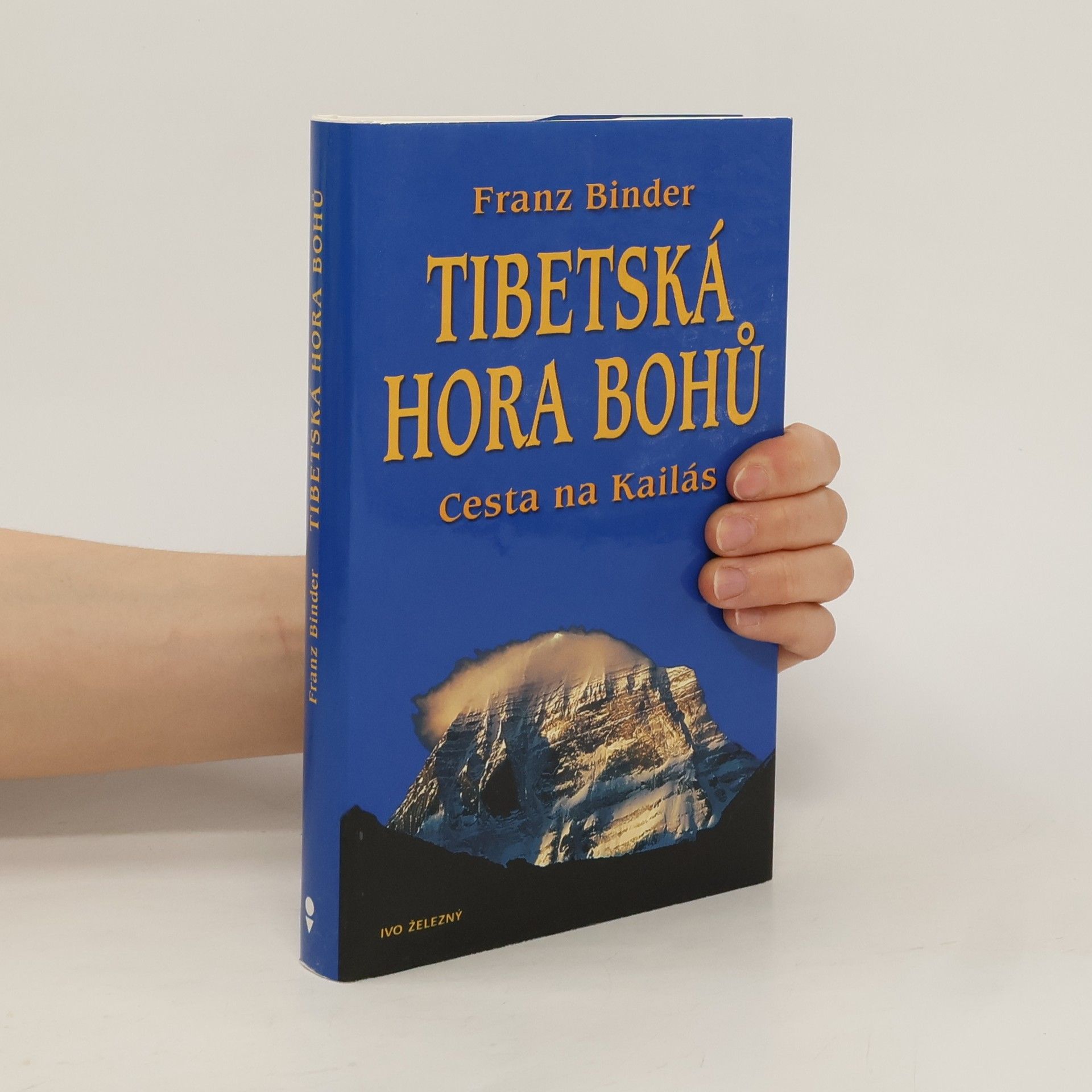 Franz Binder Tibetská hora bohů