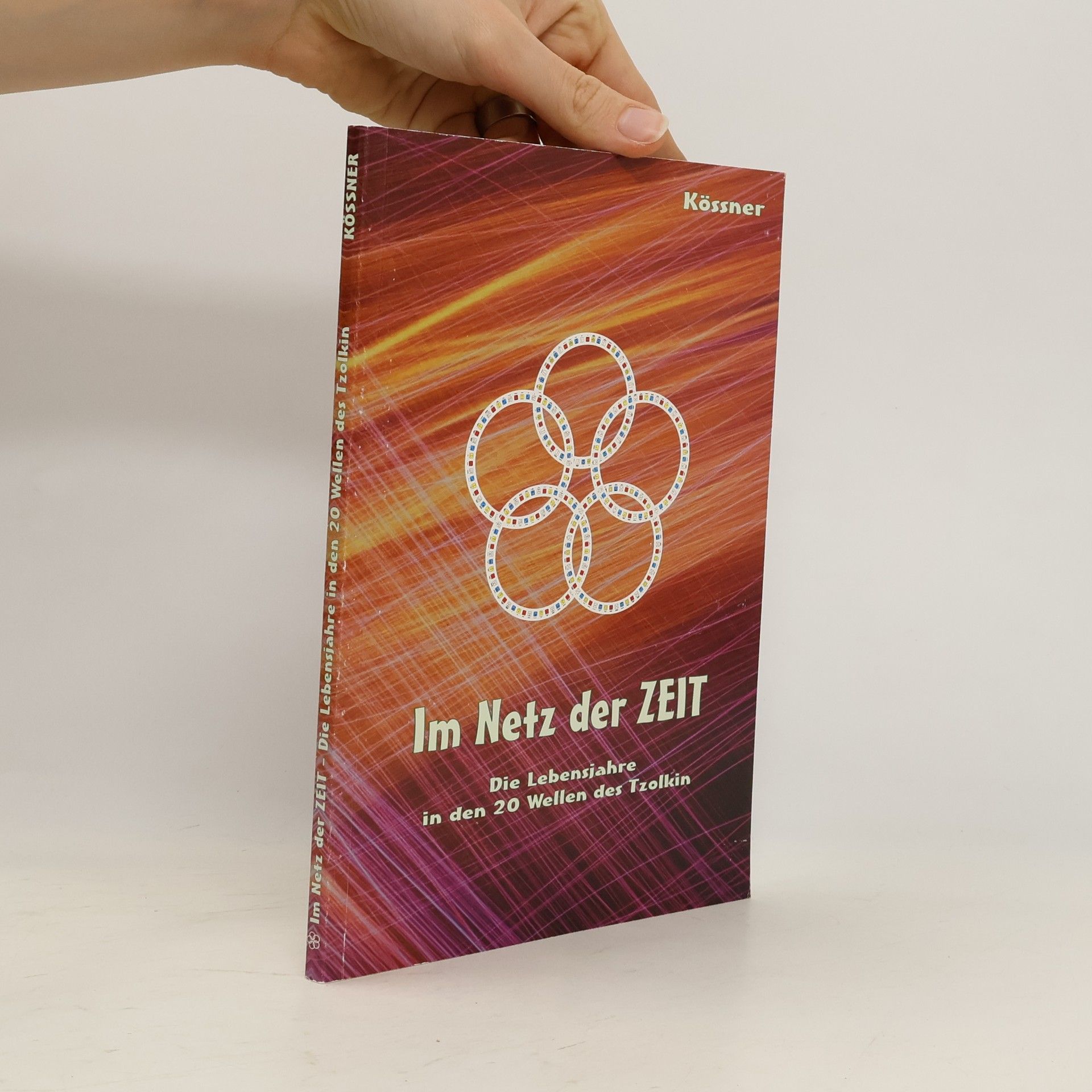 Kössner Im Netz der Zeit