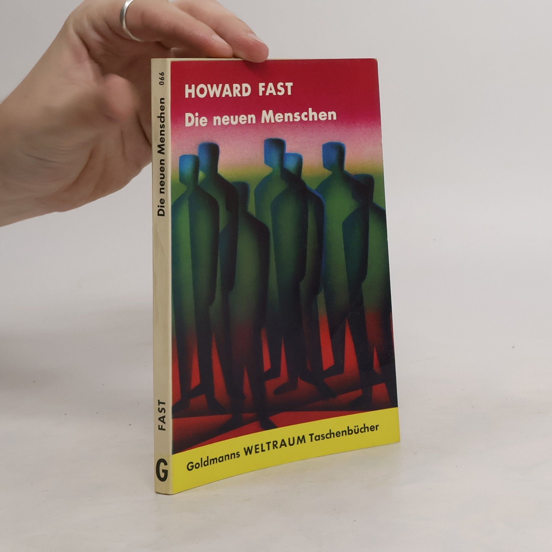 Howard Fast Die neuen Menschen