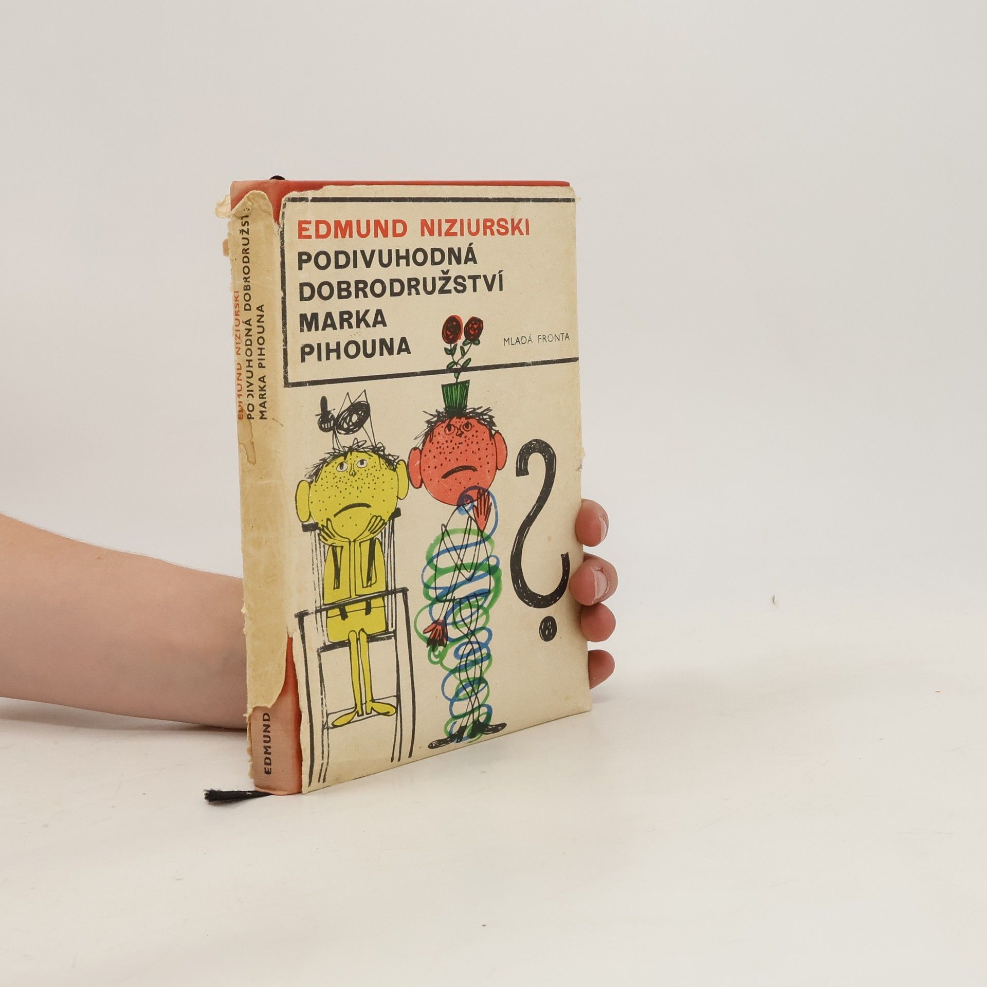 Edmund Niziurski Podivuhodná dobrodružství Marka Pihouna