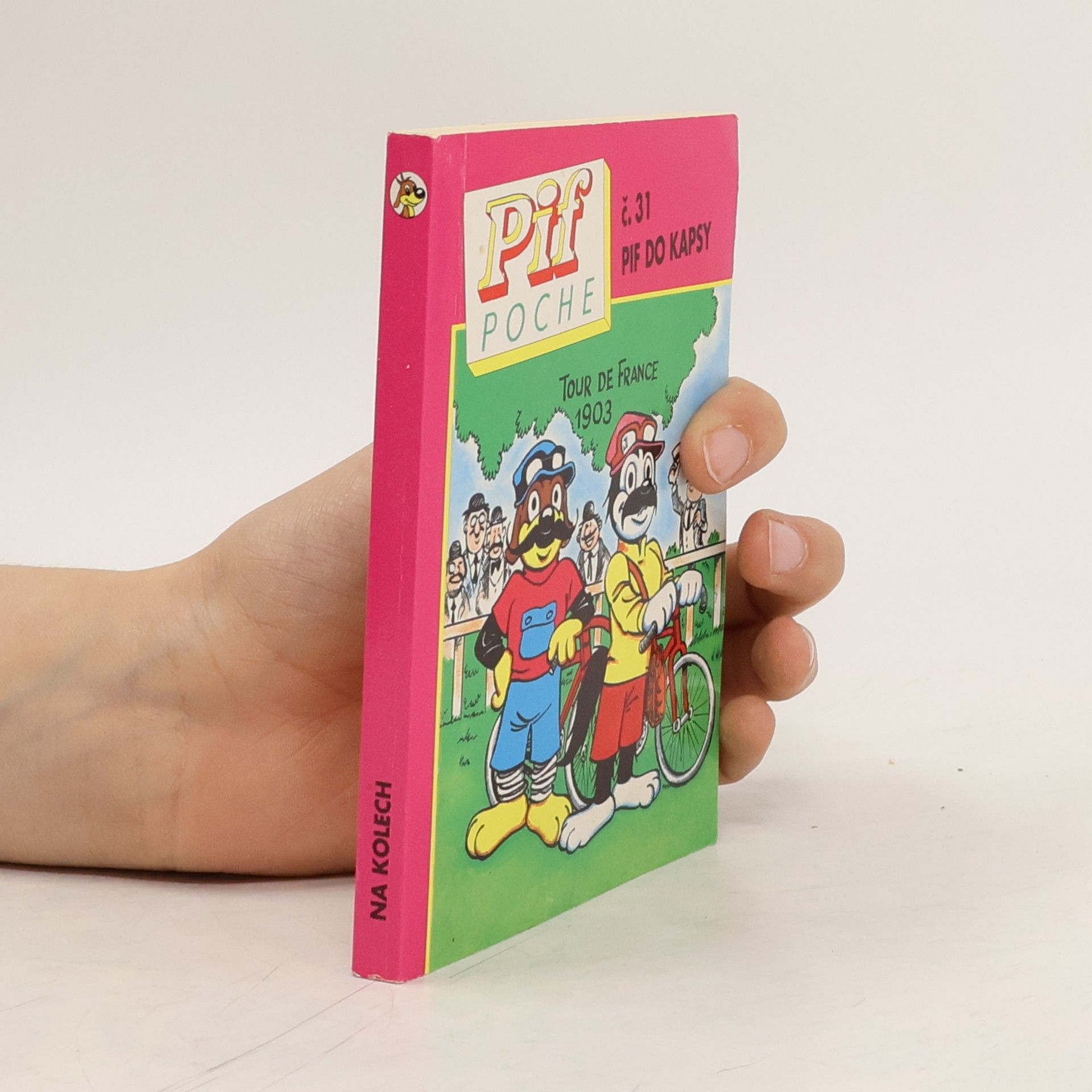 José Cabrero Arnal Pif Poche. Pif do kapsy 31. Na kolech