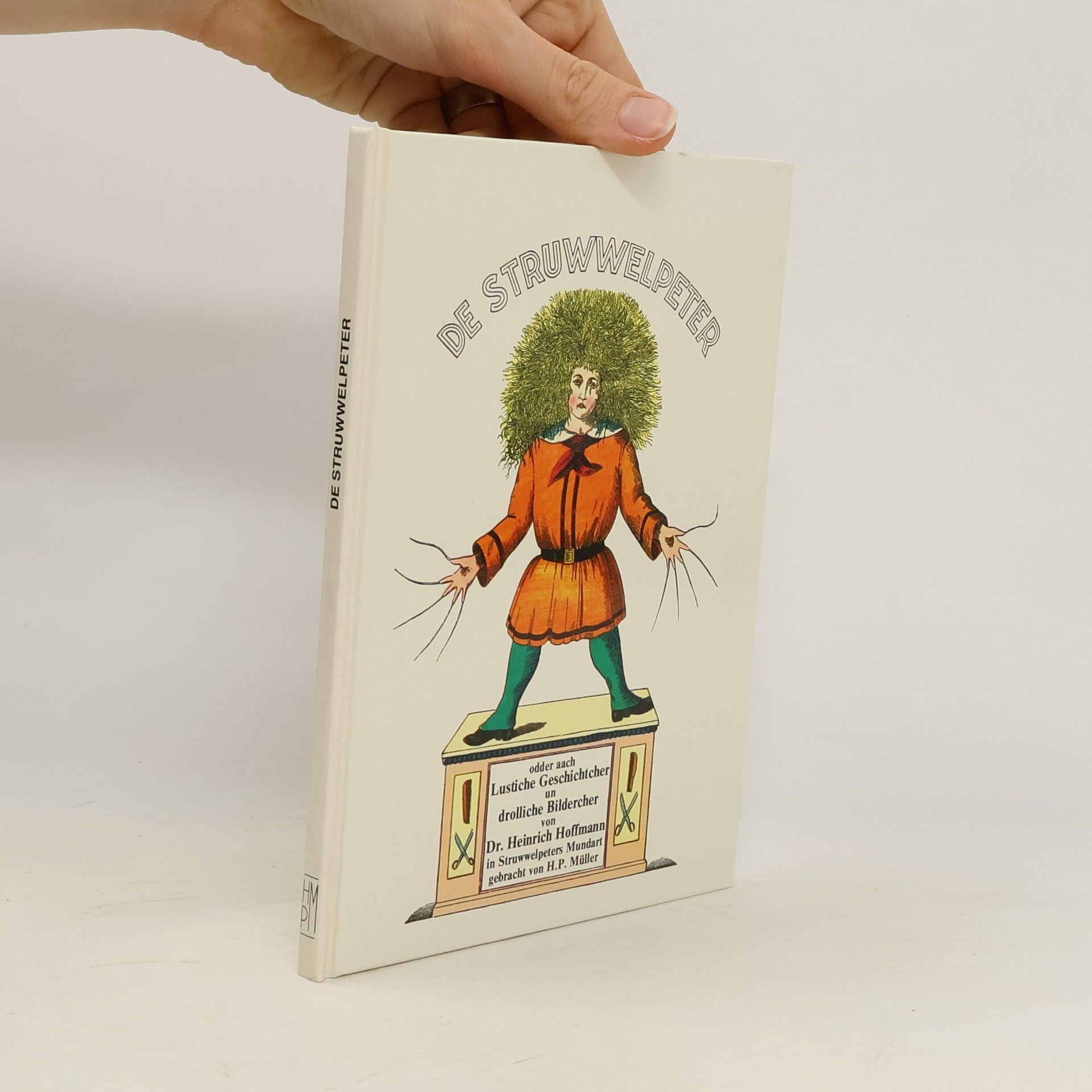 Heinrich Hoffmann De Struwwelpeter