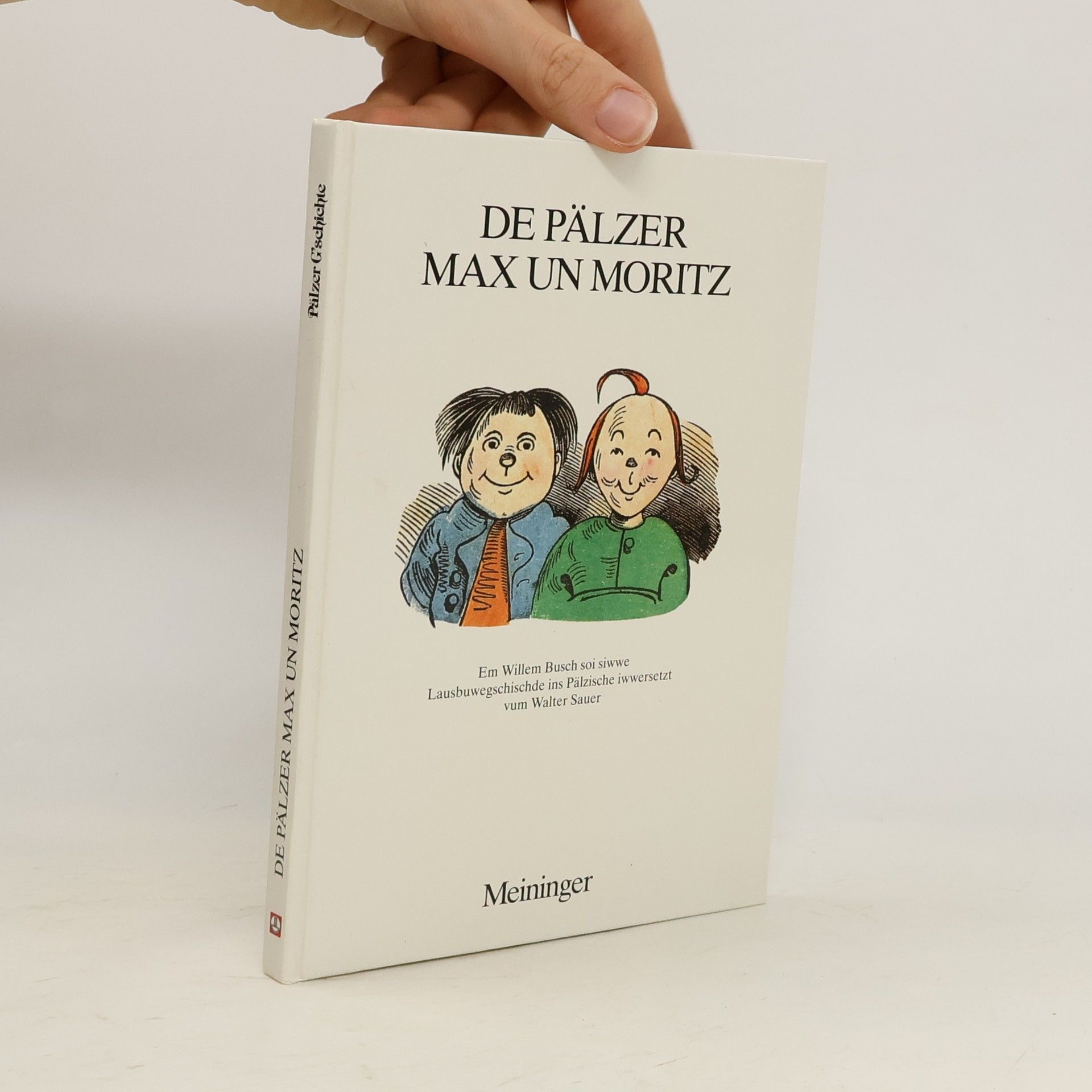 Wilhelm Busch De Pälzer Max un Moritz