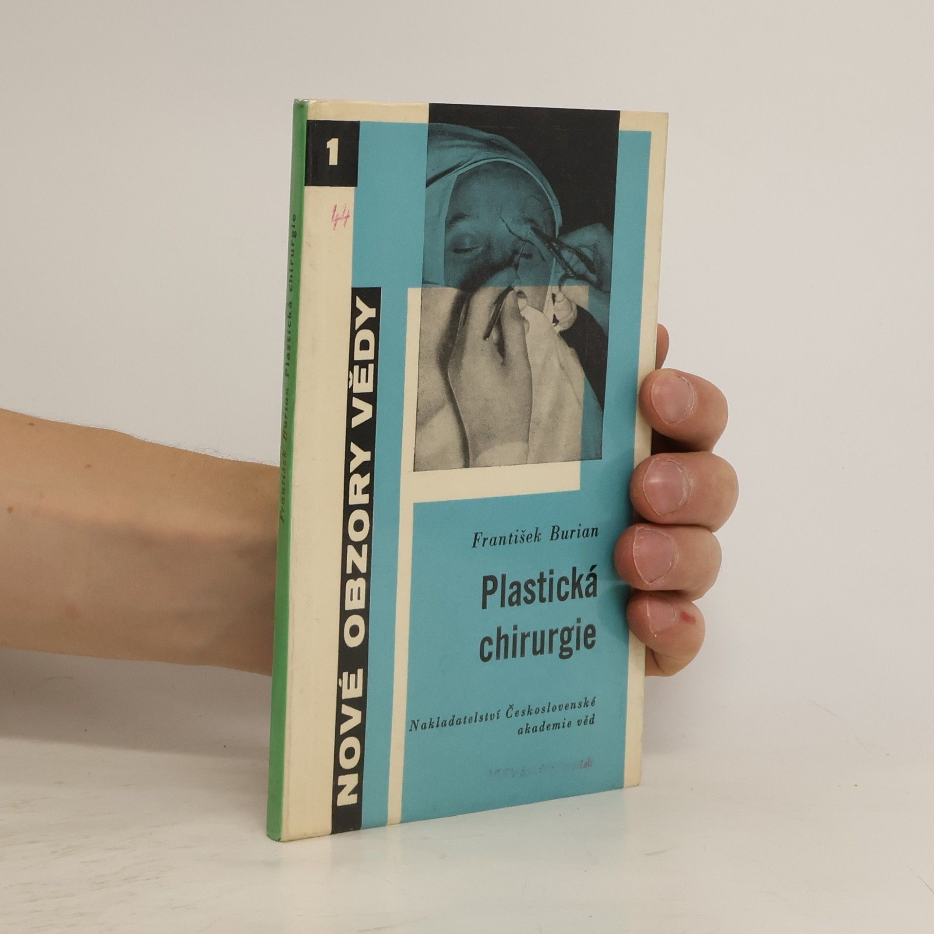 František Burian Plastická chirurgie
