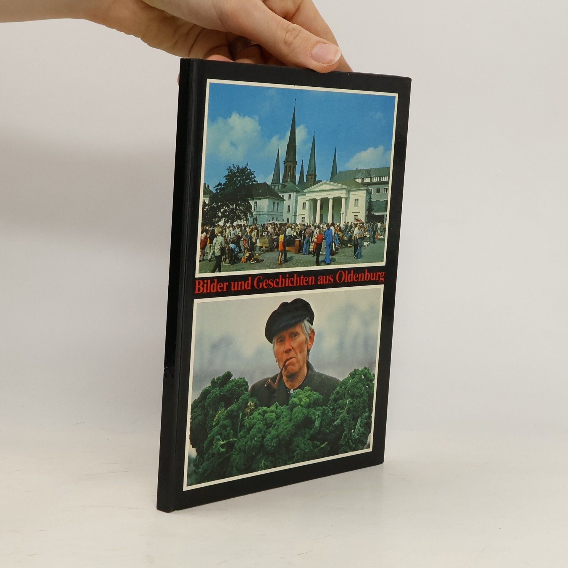 AA.VV. Bilder und Geschichten aus Oldenburg