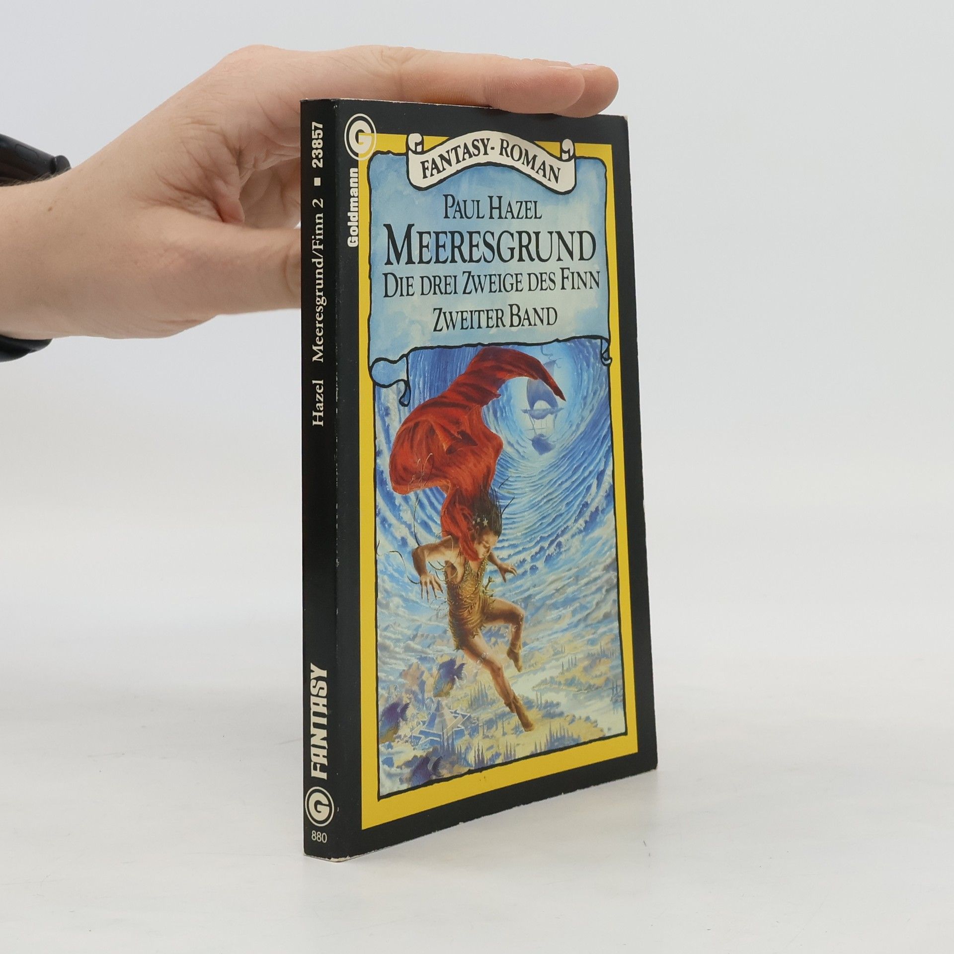 Paul Hazel Die drei Zweige des Finn II. Meeresgrund. Fantasy- Roman.